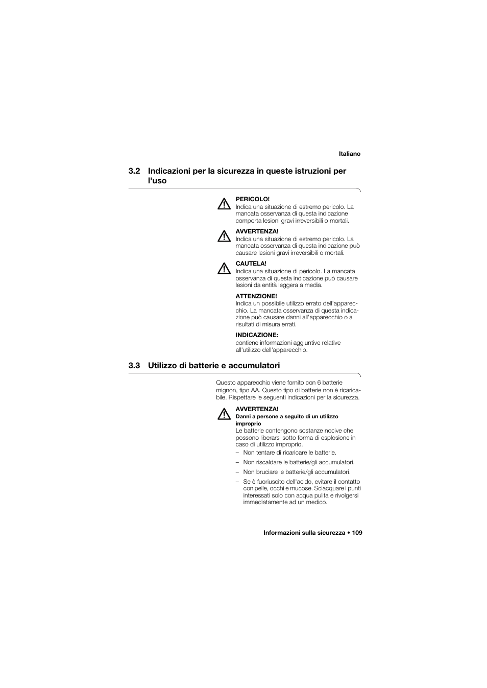 3 utilizzo di batterie e accumulatori, 2 indicazioni per la sicurezza in, Queste istruzioni per l'uso | Seca 704 User Manual | Page 109 / 443