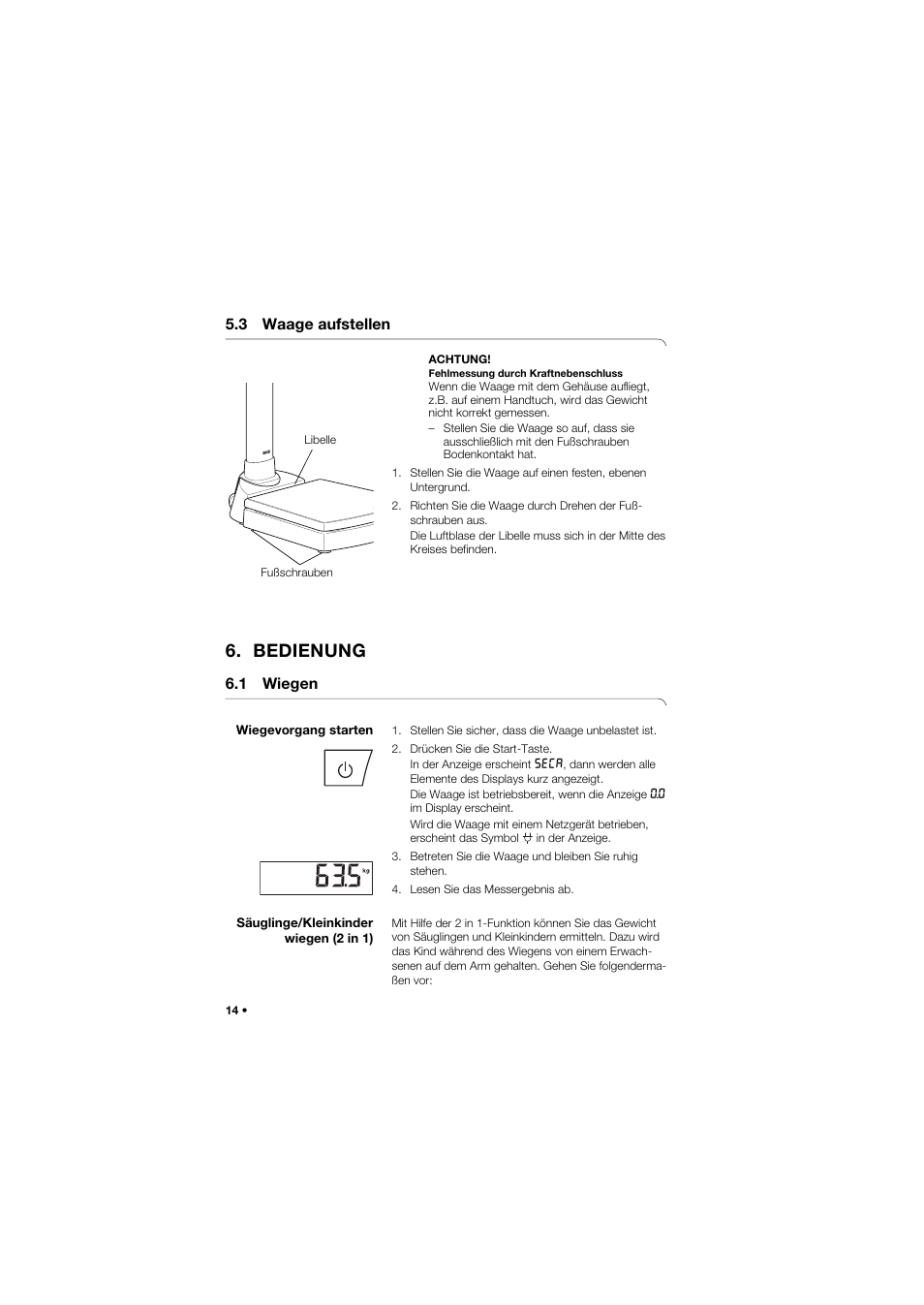 3 waage aufstellen, Bedienung, 1 wiegen | Wiegevorgang starten, Säuglinge/kleinkinder wiegen (2 in 1), 14 säuglinge/kleinkinder wiegen (2 in 1) | Seca 704 User Manual | Page 14 / 443