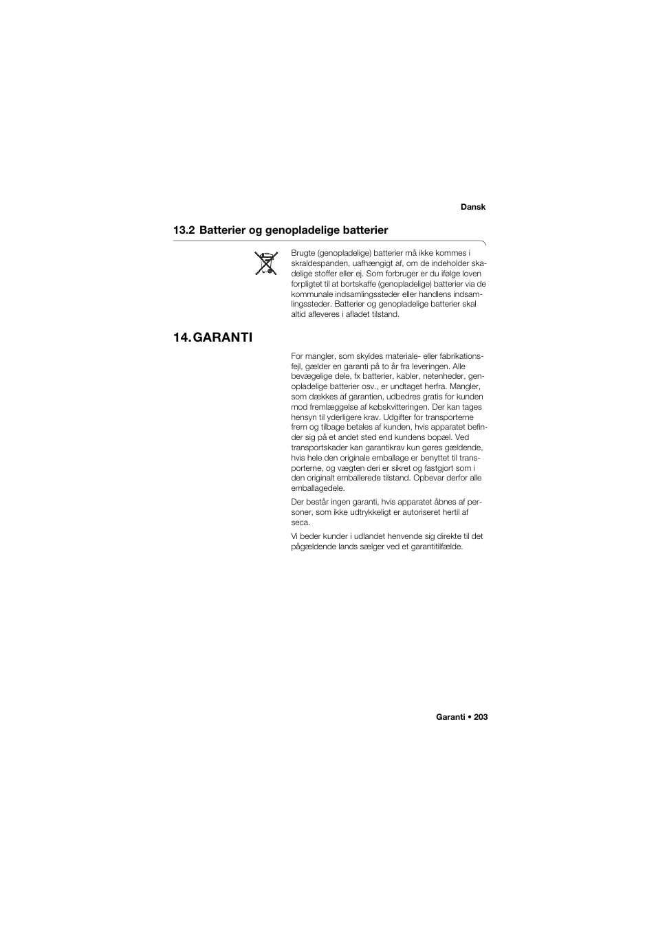 2 batterier og genopladelige batterier, Garanti, 2 batterier og genopladelige | Batterier | Seca 704 User Manual | Page 203 / 443