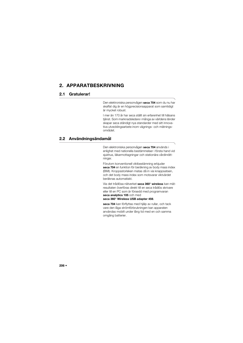 Apparatbeskrivning, 1 gratulerar, 2 användningsändamål | 206 2.2 användningsändamål | Seca 704 User Manual | Page 206 / 443
