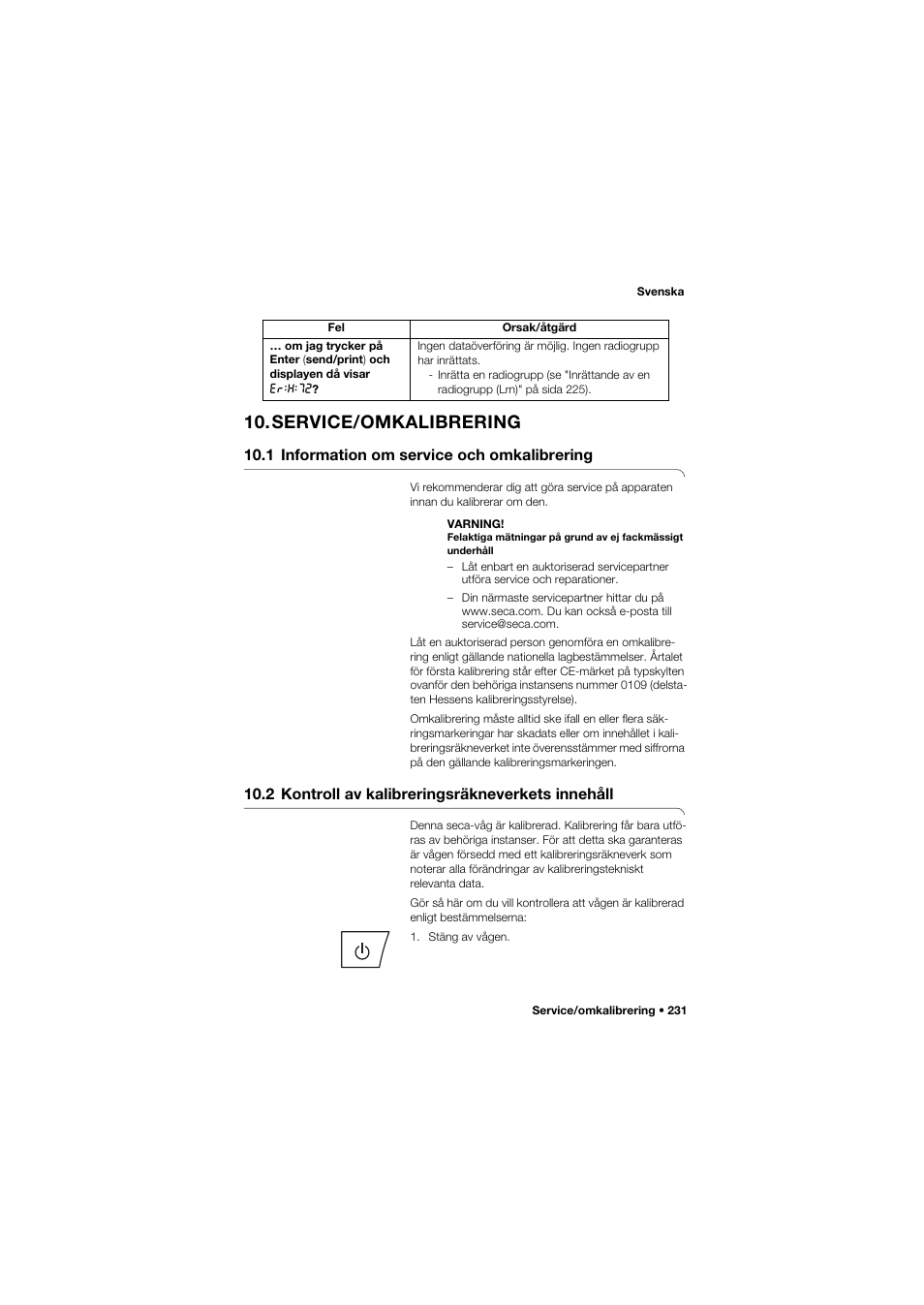 Service/omkalibrering, 1 information om service och omkalibrering, 2 kontroll av kalibreringsräkneverkets innehåll | 1 information om service och, Omkalibrering, 2 kontroll av kalibrerings, Räkneverkets innehåll | Seca 704 User Manual | Page 231 / 443