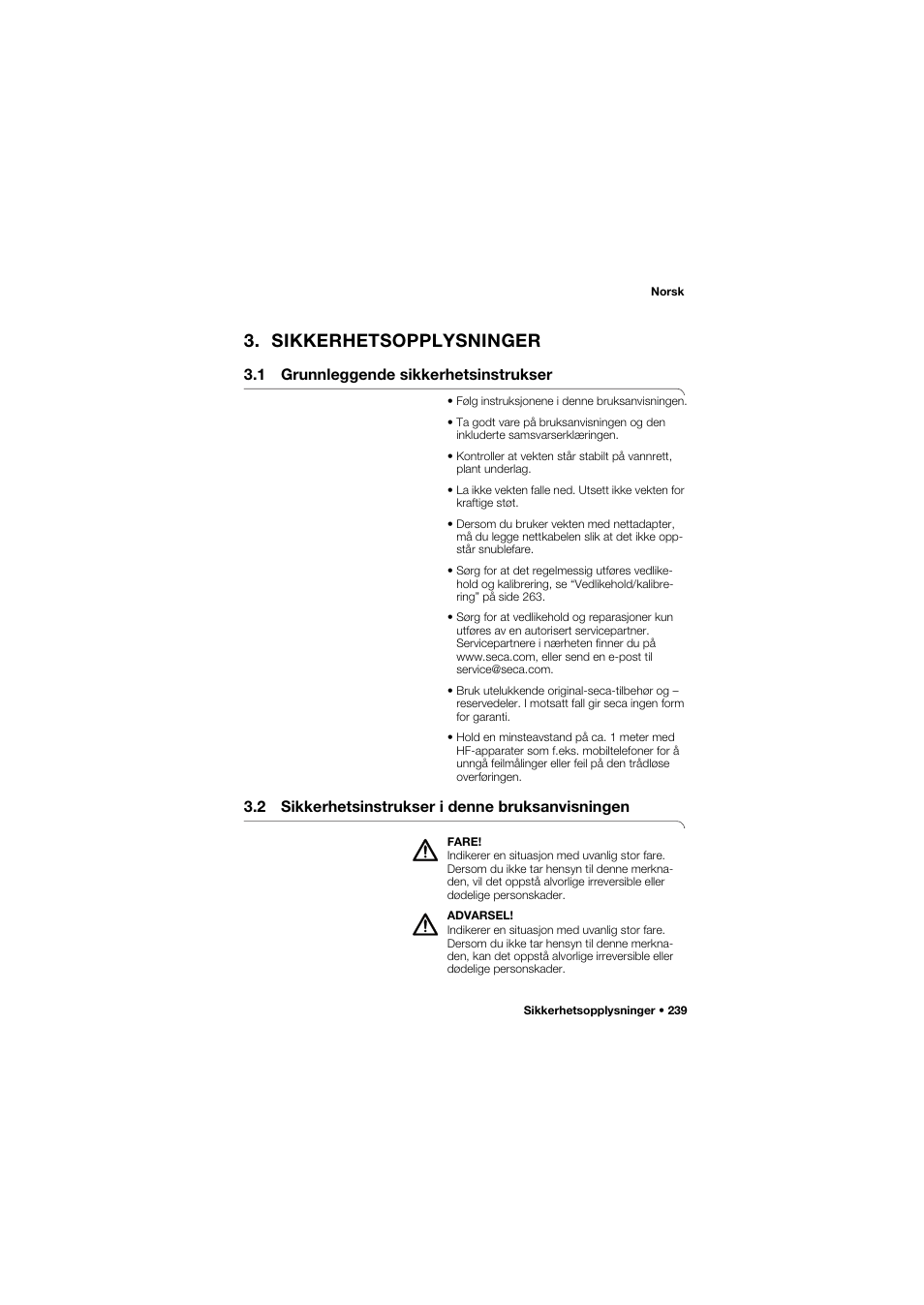 Sikkerhetsopplysninger, 1 grunnleggende sikkerhetsinstrukser, 2 sikkerhetsinstrukser i denne bruksanvisningen | 1 grunnleggende, Sikkerhetsinstrukser, 2 sikkerhetsinstrukser i denne, Bruksanvisningen | Seca 704 User Manual | Page 239 / 443