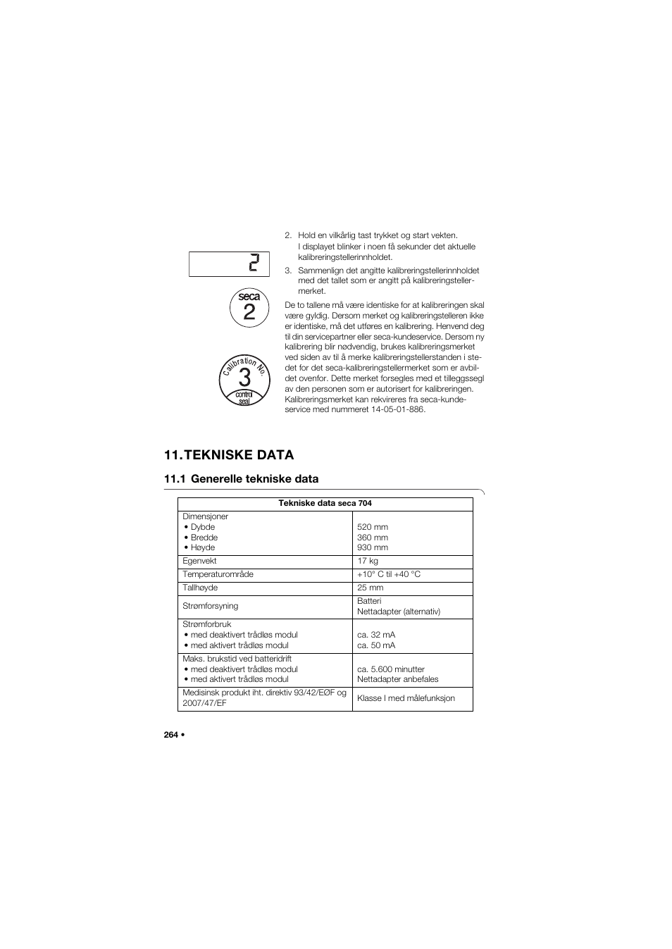 Tekniske data, 1 generelle tekniske data | Seca 704 User Manual | Page 264 / 443
