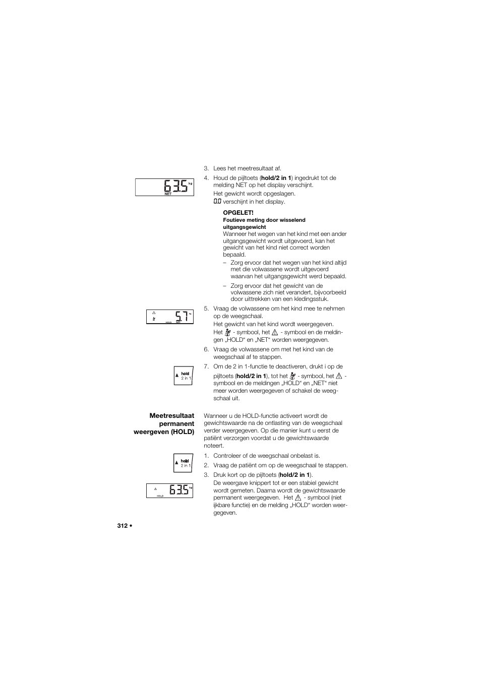 Meetresultaat permanent weergeven (hold) | Seca 704 User Manual | Page 312 / 443