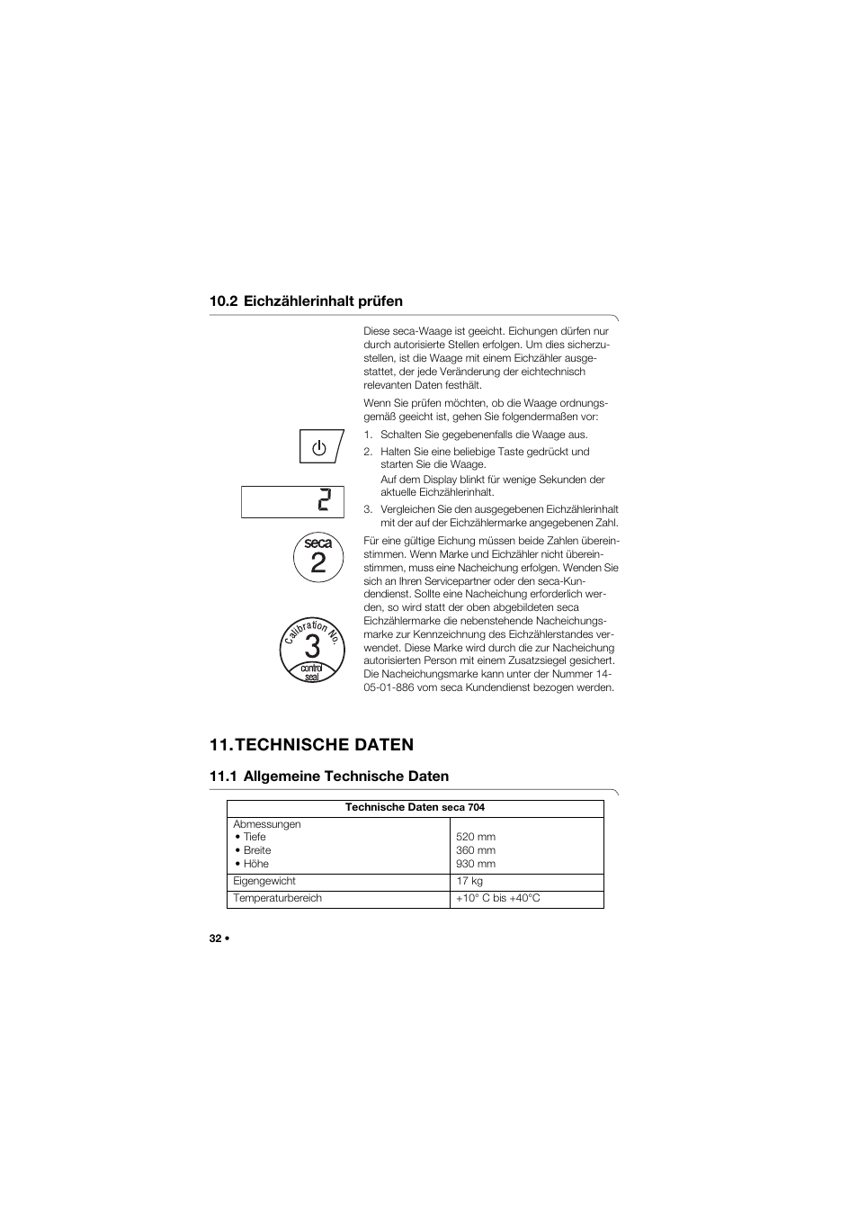 2 eichzählerinhalt prüfen, Technische daten, 1 allgemeine technische daten | Seca 704 User Manual | Page 32 / 443