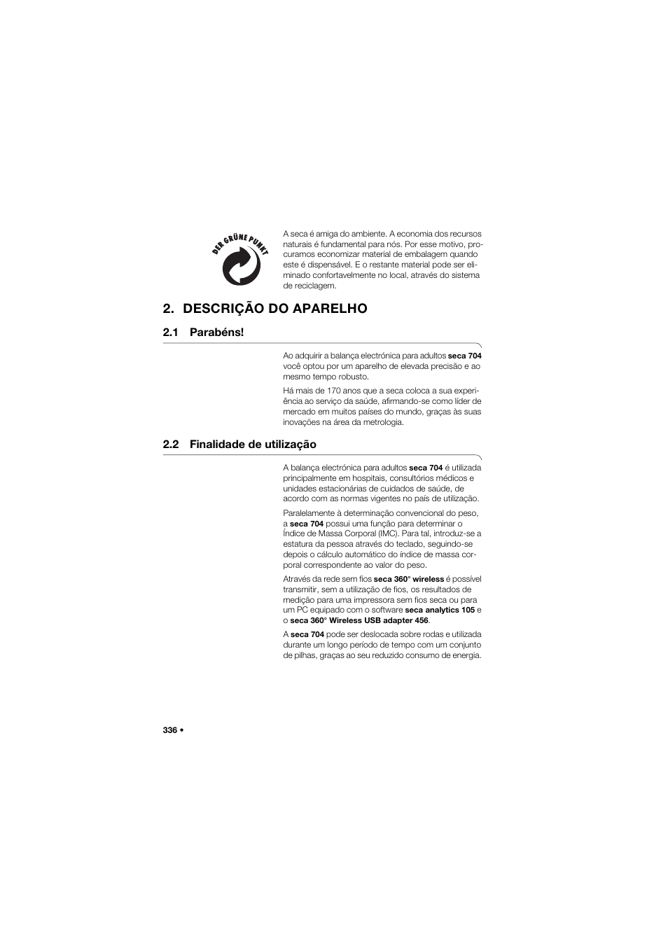 Descrição do aparelho, 1 parabéns, 2 finalidade de utilização | 336 2.2 finalidade de utilização | Seca 704 User Manual | Page 336 / 443