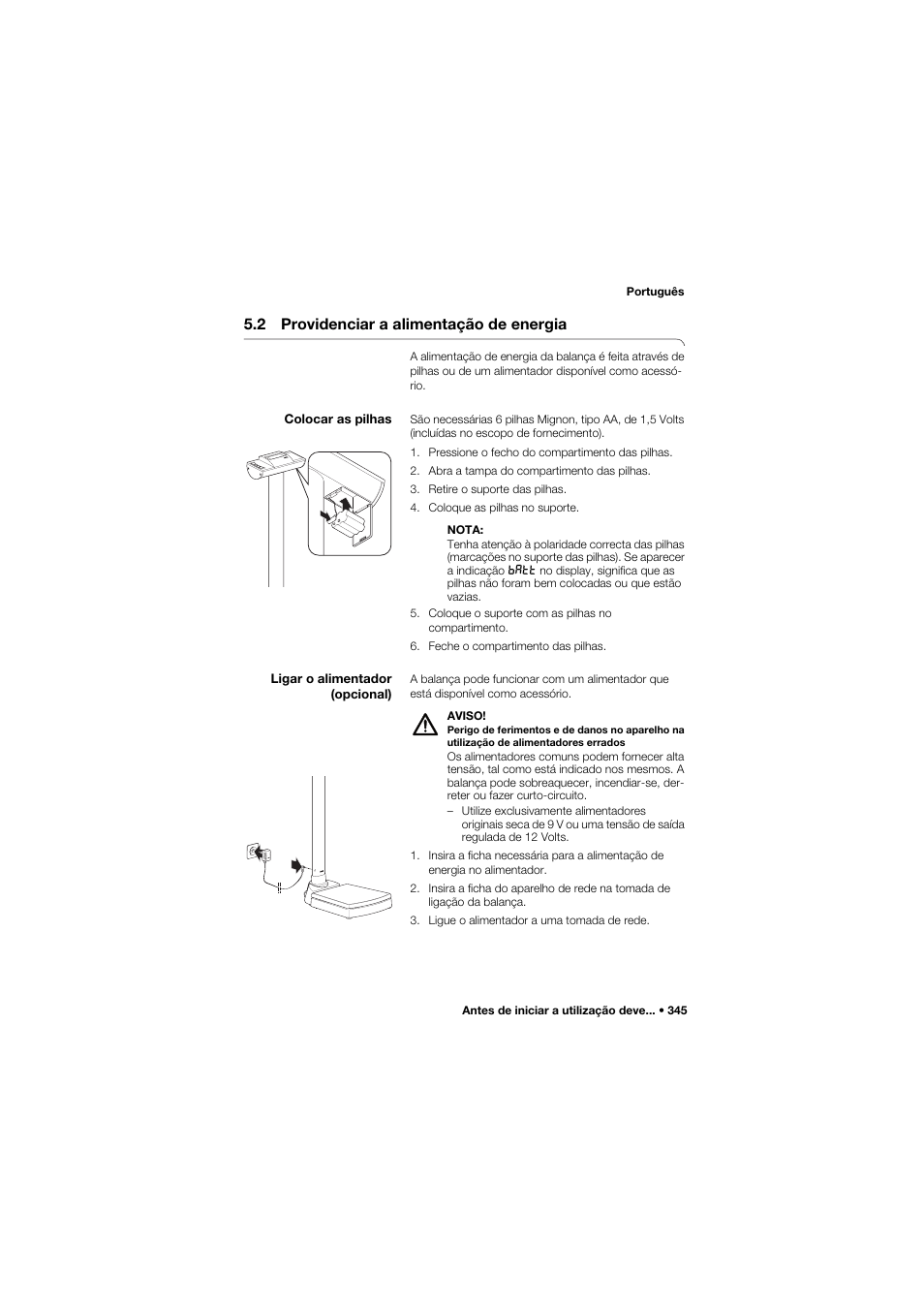 2 providenciar a alimentação de energia, Colocar as pilhas, Ligar o alimentador (opcional) | 2 providenciar a alimentação de, Energia, 345 colocar as pilhas, 345 ligar o alimentador (opcional) | Seca 704 User Manual | Page 345 / 443