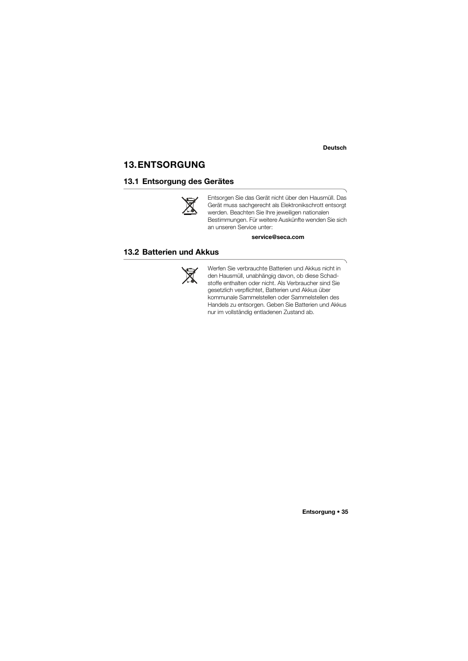 Entsorgung, 1 entsorgung des gerätes, 2 batterien und akkus | 35 13.2 batterien und akkus | Seca 704 User Manual | Page 35 / 443