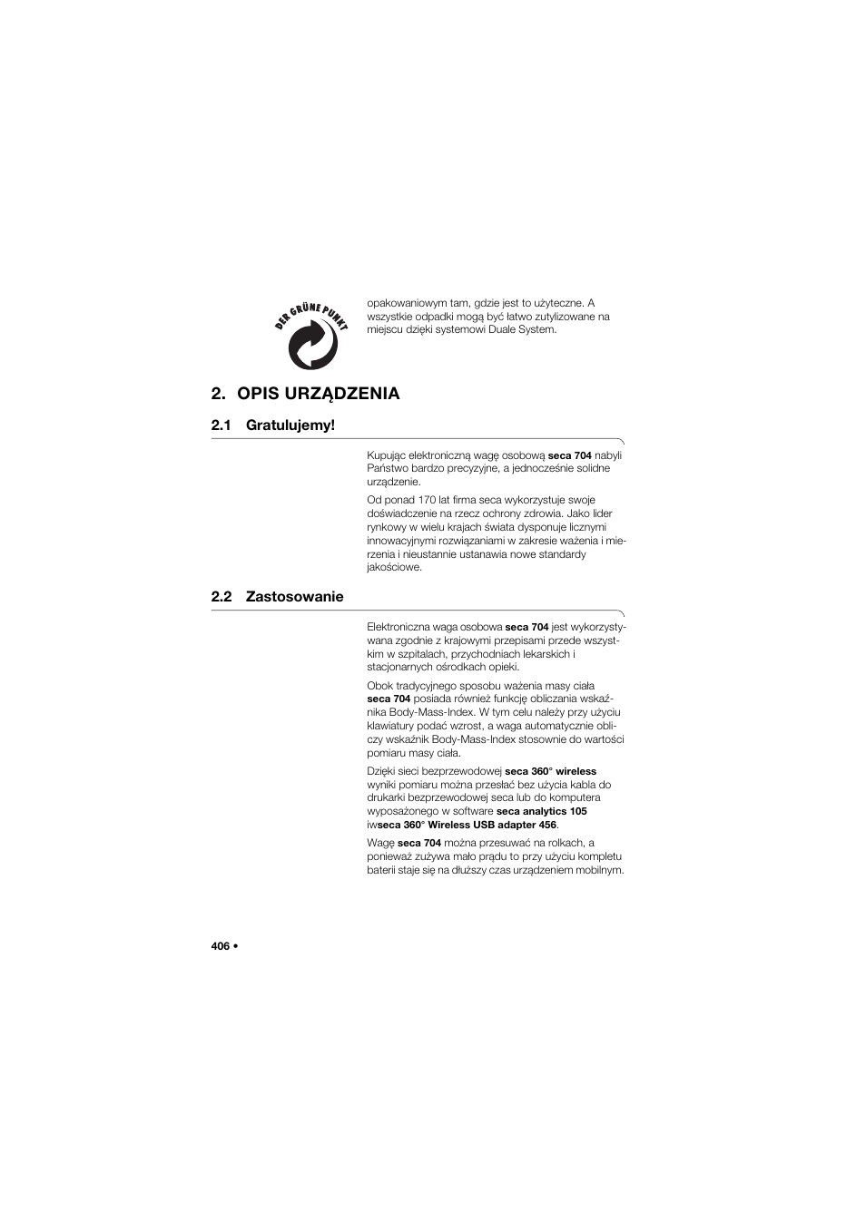 Opis urządzenia, 1 gratulujemy, 2 zastosowanie | 406 2.2 zastosowanie | Seca 704 User Manual | Page 406 / 443