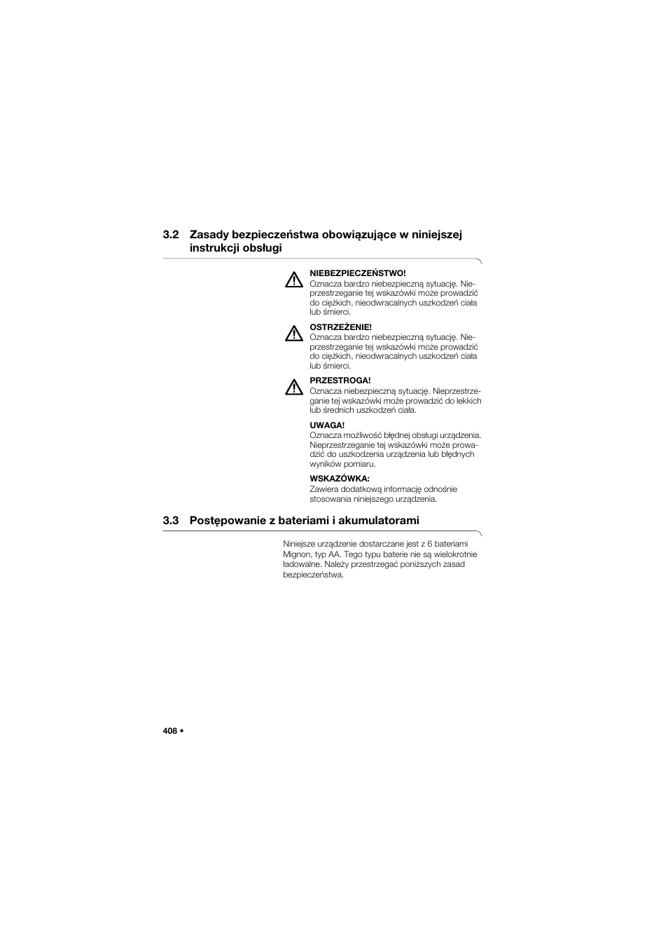 3 postępowanie z bateriami i akumulatorami, 2 zasady bezpieczeństwa, Obowiązujące w niniejszej instrukcji obsługi | 3 postępowanie z bateriami i, Akumulatorami | Seca 704 User Manual | Page 408 / 443