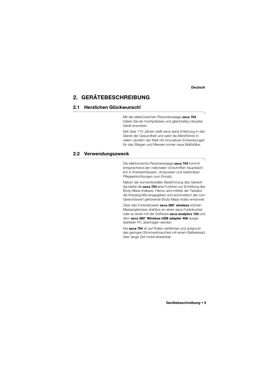 Gerätebeschreibung, 1 herzlichen glückwunsch, 2 verwendungszweck | 5 2.2 verwendungszweck | Seca 704 User Manual | Page 5 / 443