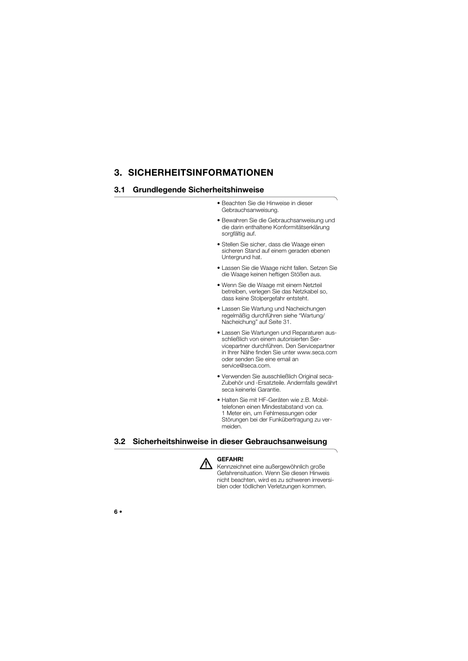 Sicherheitsinformationen, 1 grundlegende sicherheitshinweise, 2 sicherheitshinweise in dieser gebrauchsanweisung | 2 sicherheitshinweise in dieser, Gebrauchsanweisung | Seca 704 User Manual | Page 6 / 443