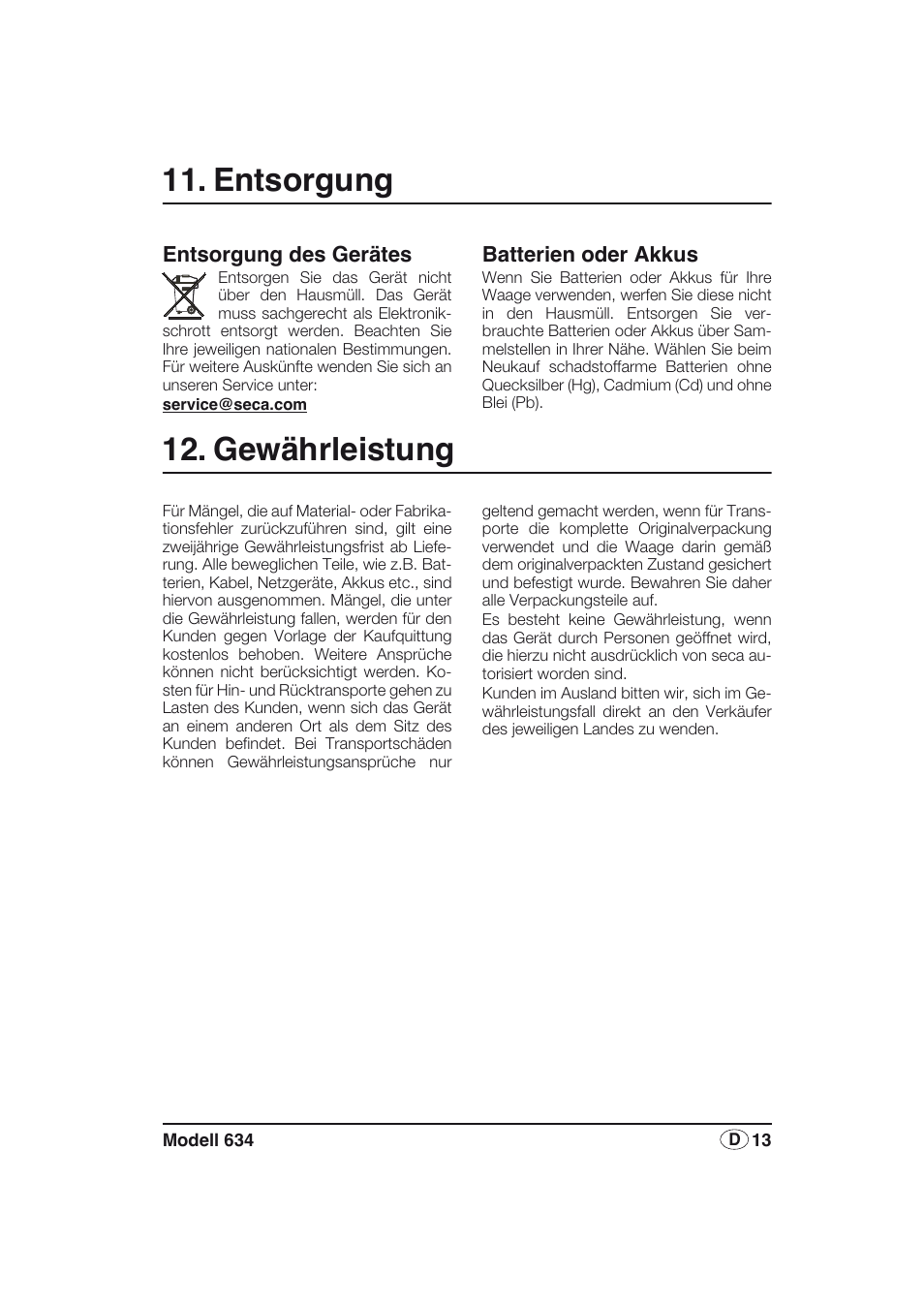 Entsorgung, Batterien oder akkus, Gewährleistung | Entsorgung des gerätes | Seca 634 User Manual | Page 13 / 77