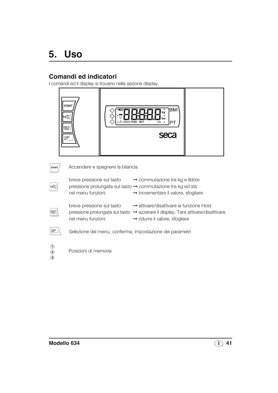 Comandi ed indicatori | Seca 634 User Manual | Page 41 / 77