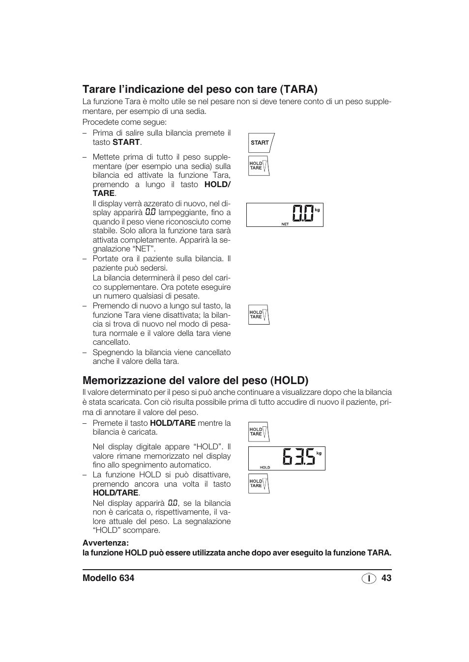 Tarare l’indicazione del peso con tare (tara), Memorizzazione del valore del peso (hold) | Seca 634 User Manual | Page 43 / 77