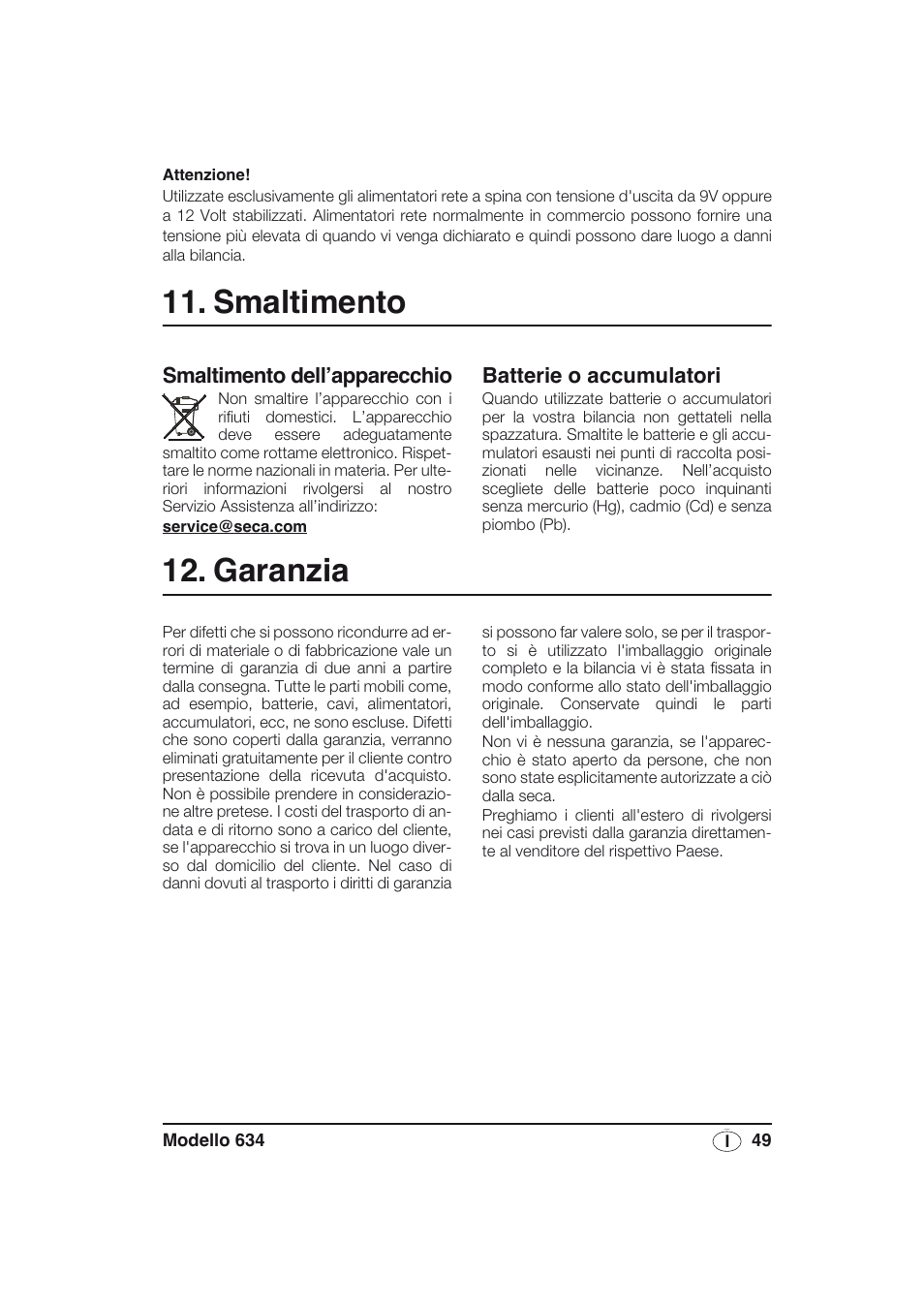 Smaltimento, Batterie o accumulatori, Garanzia | Smaltimento dell’apparecchio | Seca 634 User Manual | Page 49 / 77