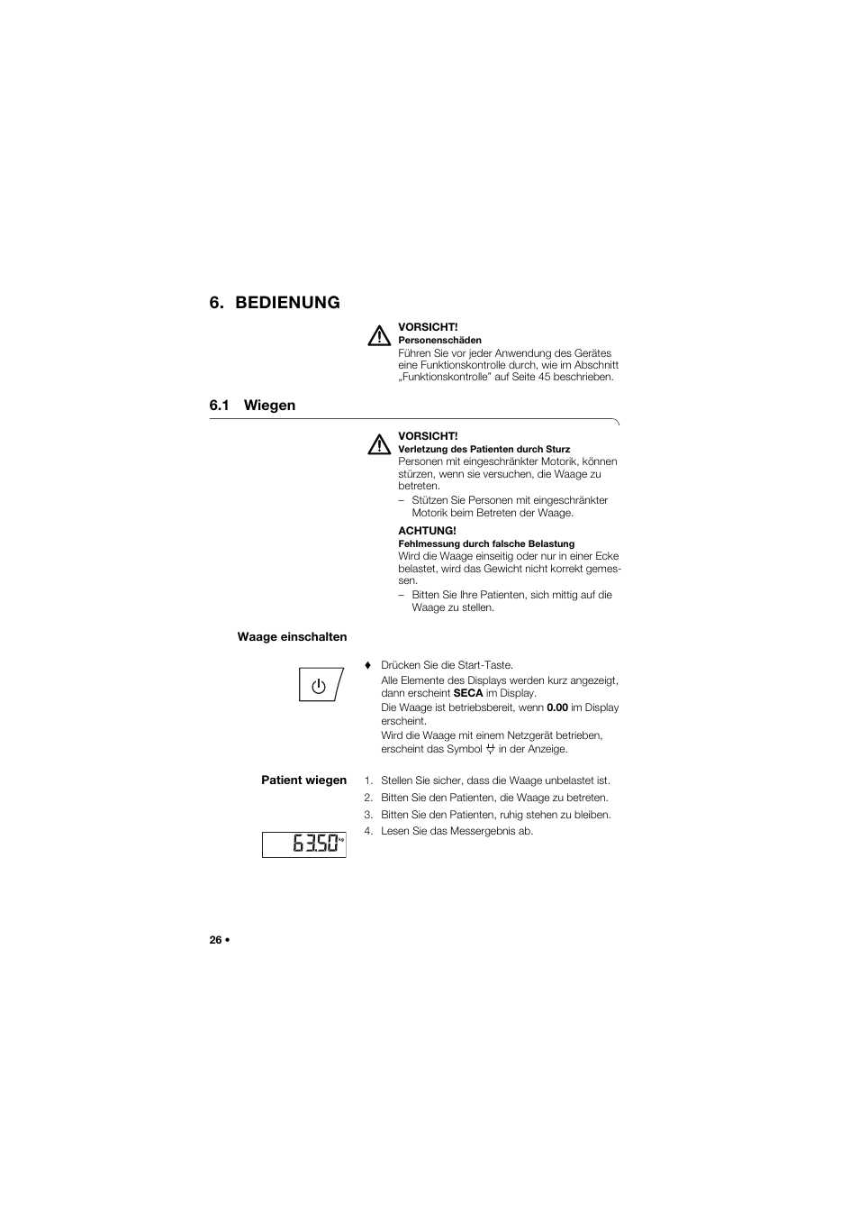 Bedienung, 1 wiegen, Waage einschalten | Patient wiegen | Seca 634 User Manual | Page 26 / 363