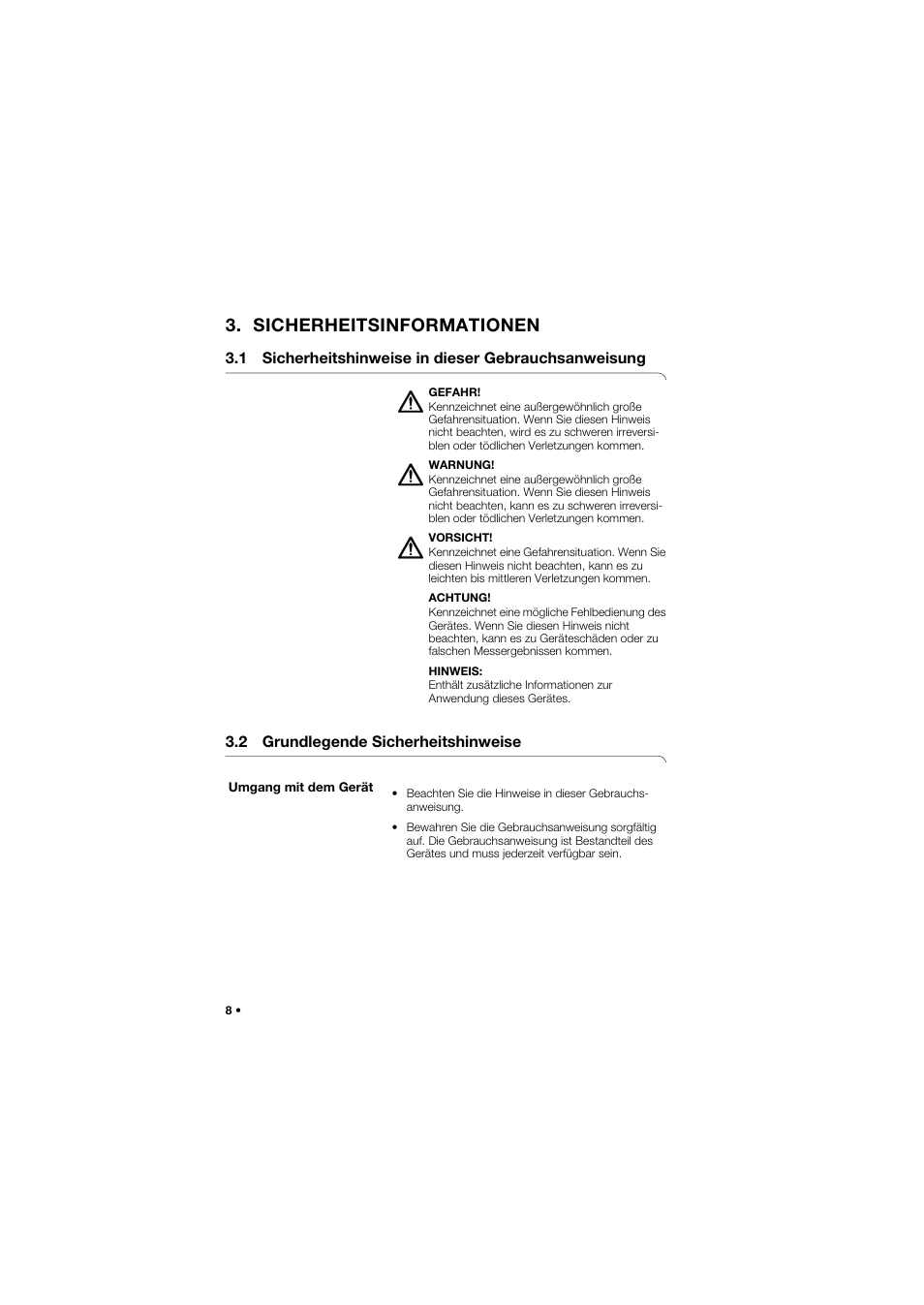 Sicherheitsinformationen, 1 sicherheitshinweise in dieser gebrauchsanweisung, 2 grundlegende sicherheitshinweise | Umgang mit dem gerät | Seca 634 User Manual | Page 8 / 363