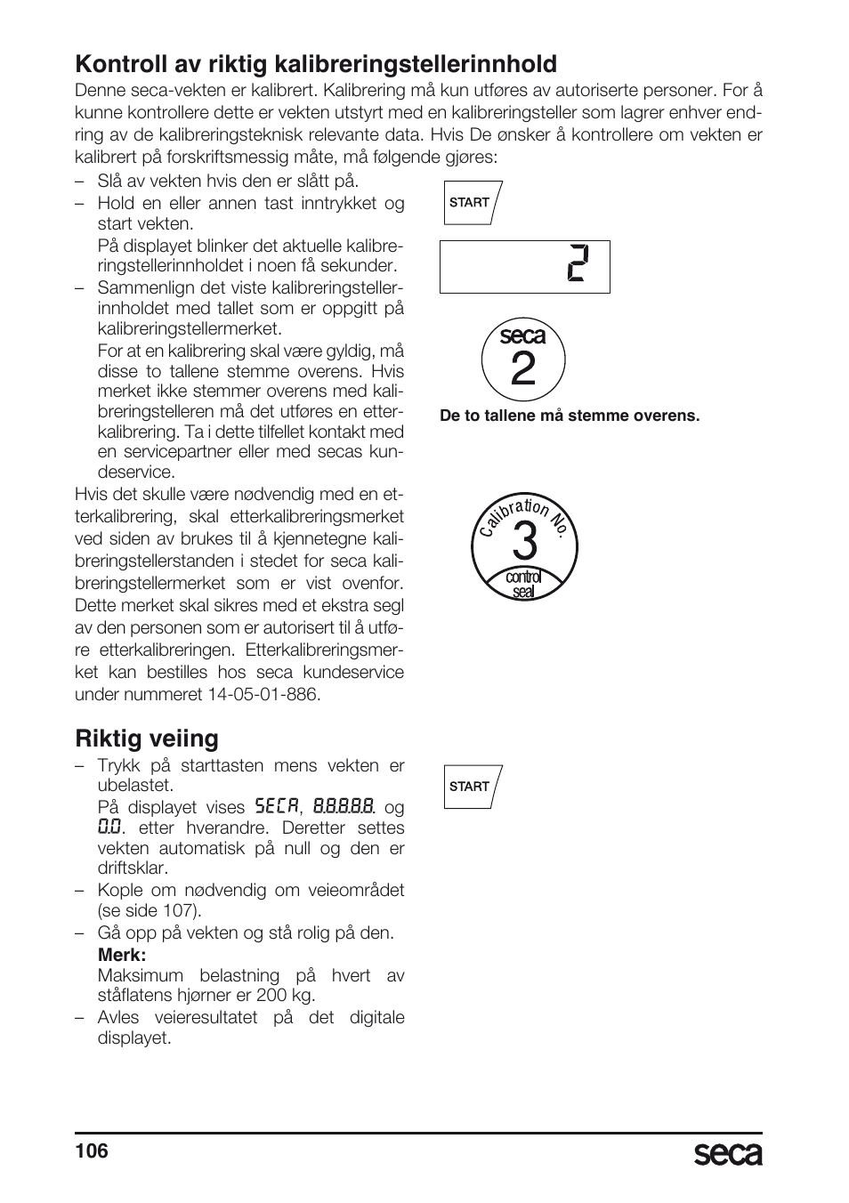 Kontroll av riktig kalibreringstellerinnhold, Riktig veiing | Seca 635 User Manual | Page 106 / 188