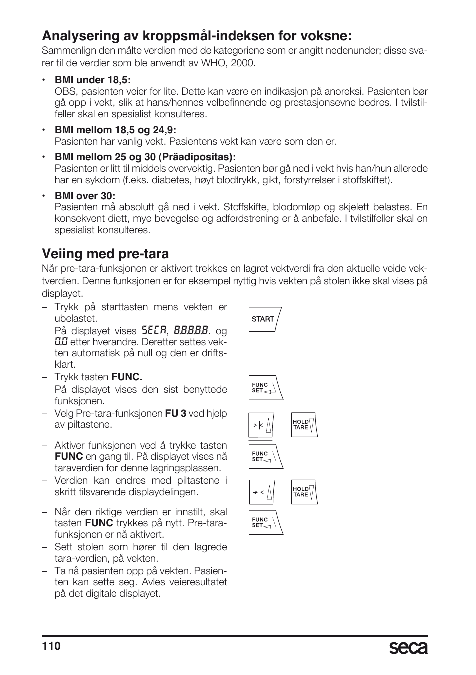 Analysering av kroppsmål-indeksen for voksne, Veiing med pre-tara | Seca 635 User Manual | Page 110 / 188