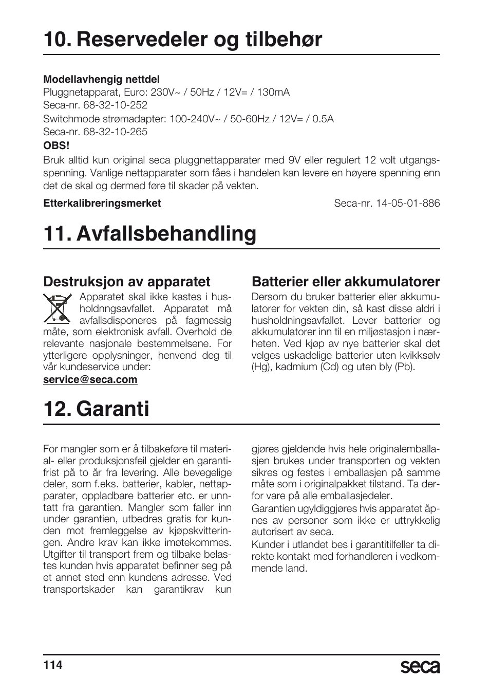 Avfallsbehandling, Batterier, Garanti | Reservedeler og tilbehør, Destruksjon av apparatet, Batterier eller akkumulatorer | Seca 635 User Manual | Page 114 / 188