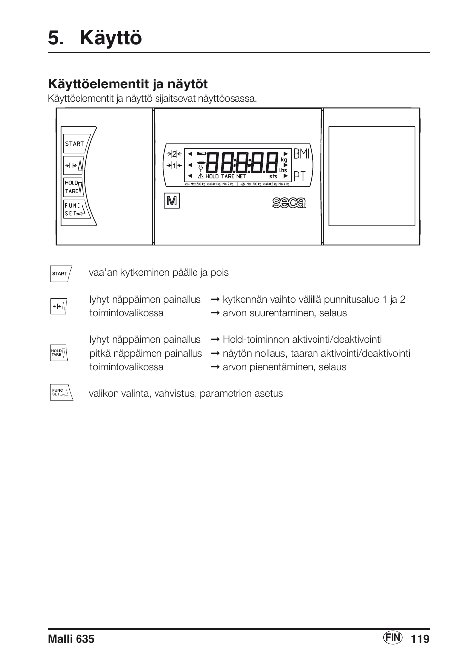 Käyttö, Käyttöelementit ja näytöt | Seca 635 User Manual | Page 119 / 188