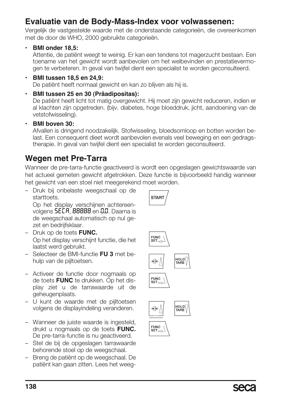 Evaluatie van de body-mass-index voor volwassenen, Wegen met pre-tarra | Seca 635 User Manual | Page 138 / 188