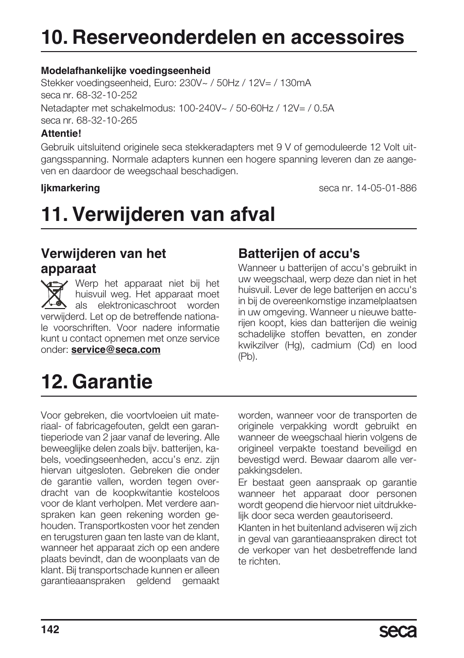 Reserveonderdelen en accessoires, Verwijderen van afval, Verwijderen van het apparaat | Batterijen, Garantie, Batterijen of accu's | Seca 635 User Manual | Page 142 / 188
