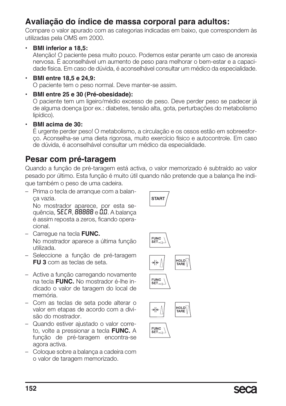 Avaliação do índice de massa corporal para adultos, Pesar com pré-taragem | Seca 635 User Manual | Page 152 / 188