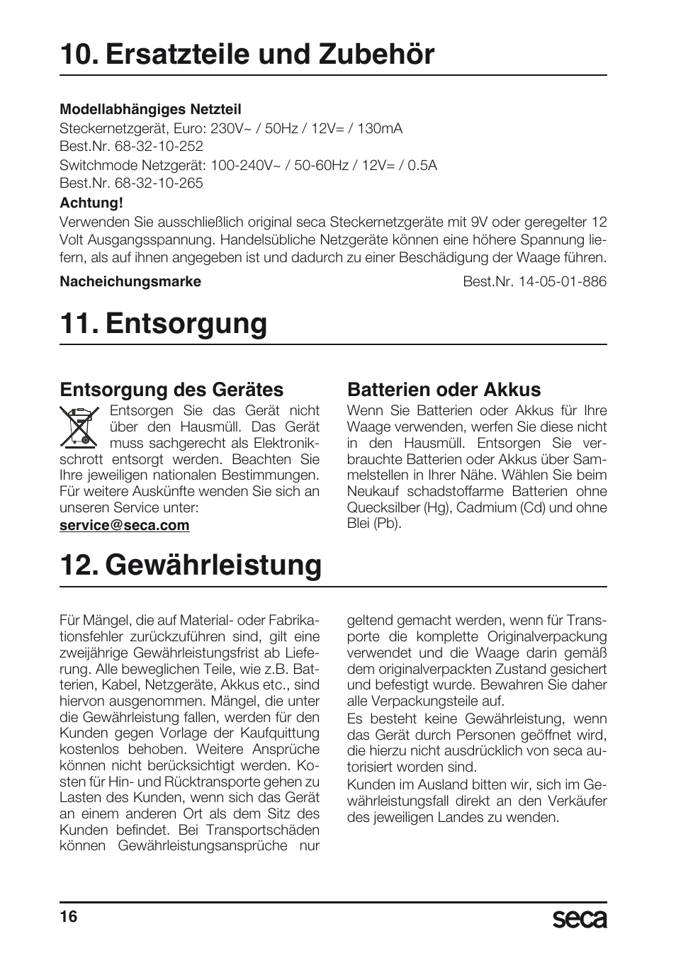 Entsorgung, Batterien, Gewährleistung | Ersatzteile und zubehör, Entsorgung des gerätes, Batterien oder akkus | Seca 635 User Manual | Page 16 / 188
