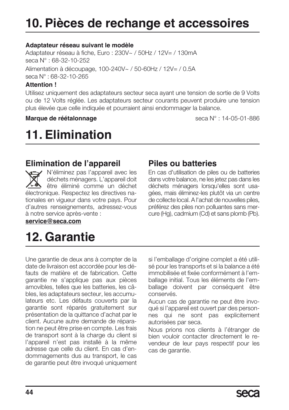 Pièces de rechange et accessoires, Elimination, Piles | Garantie, Elimination de l’appareil, Piles ou batteries | Seca 635 User Manual | Page 44 / 188