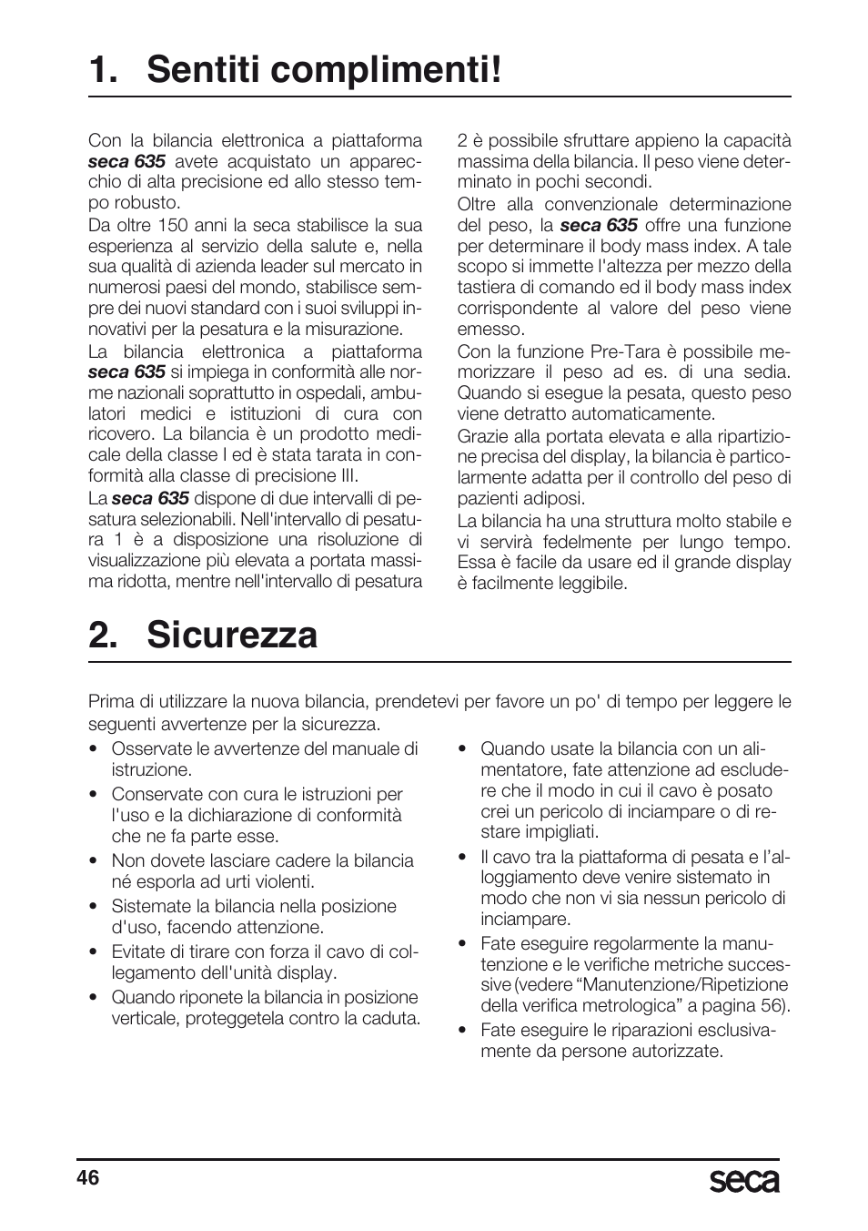 Sentiti complimenti, Sicurezza | Seca 635 User Manual | Page 46 / 188