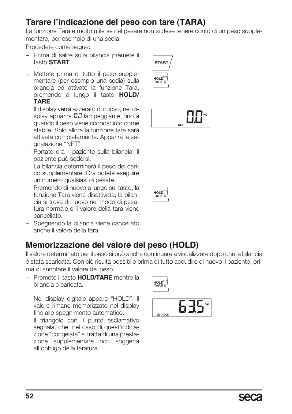 Tarare l’indicazione del peso con tare (tara), Memorizzazione del valore del peso (hold) | Seca 635 User Manual | Page 52 / 188