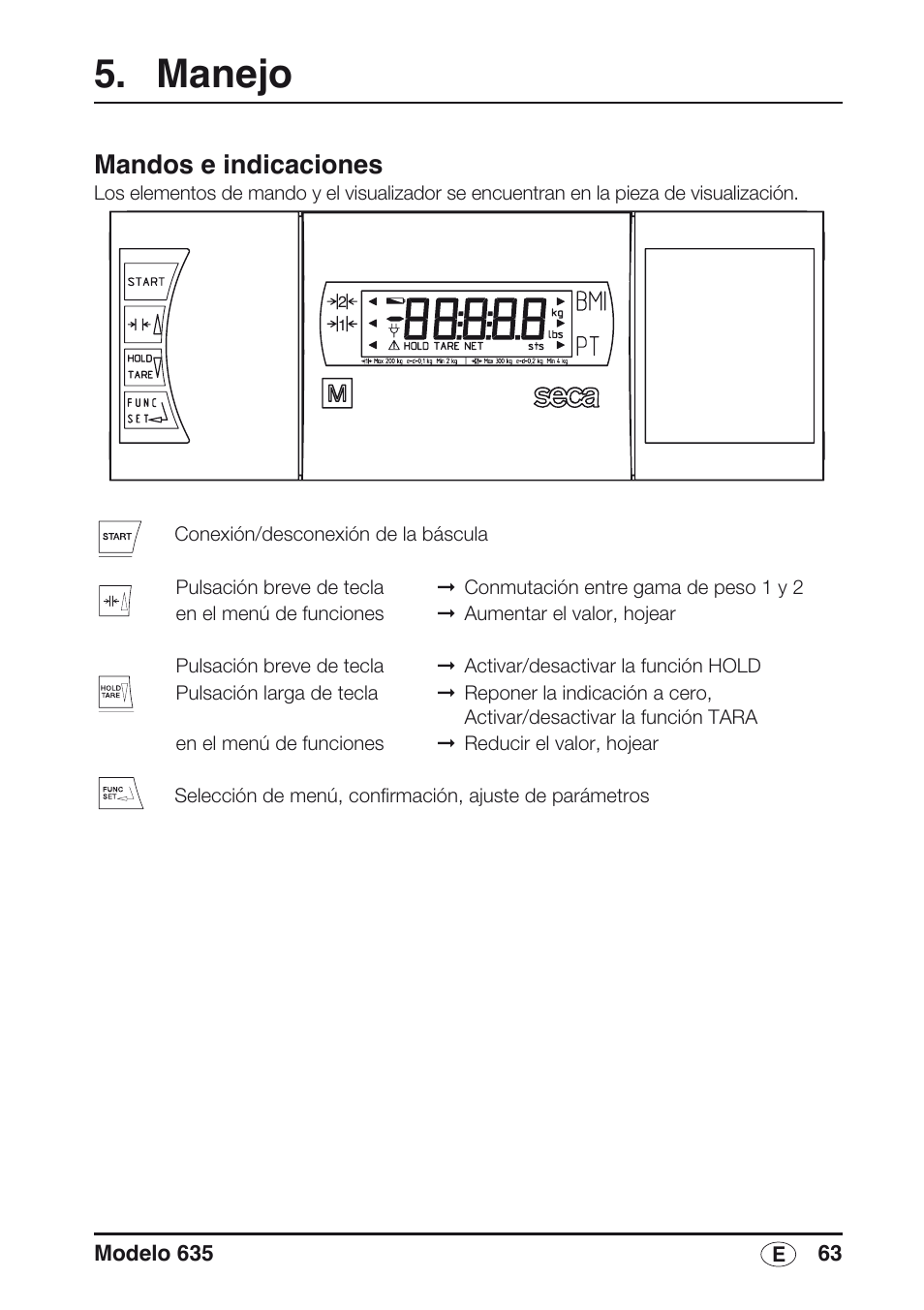 Manejo, Mandos e indicaciones | Seca 635 User Manual | Page 63 / 188