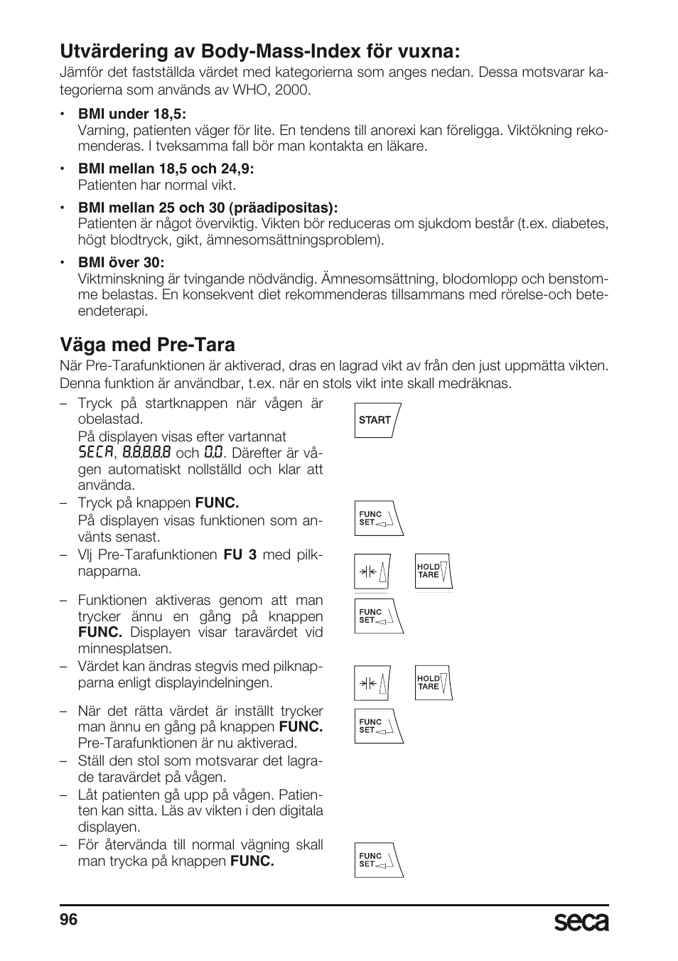 Utvärdering av body-mass-index för vuxna, Väga med pre-tara | Seca 635 User Manual | Page 96 / 188