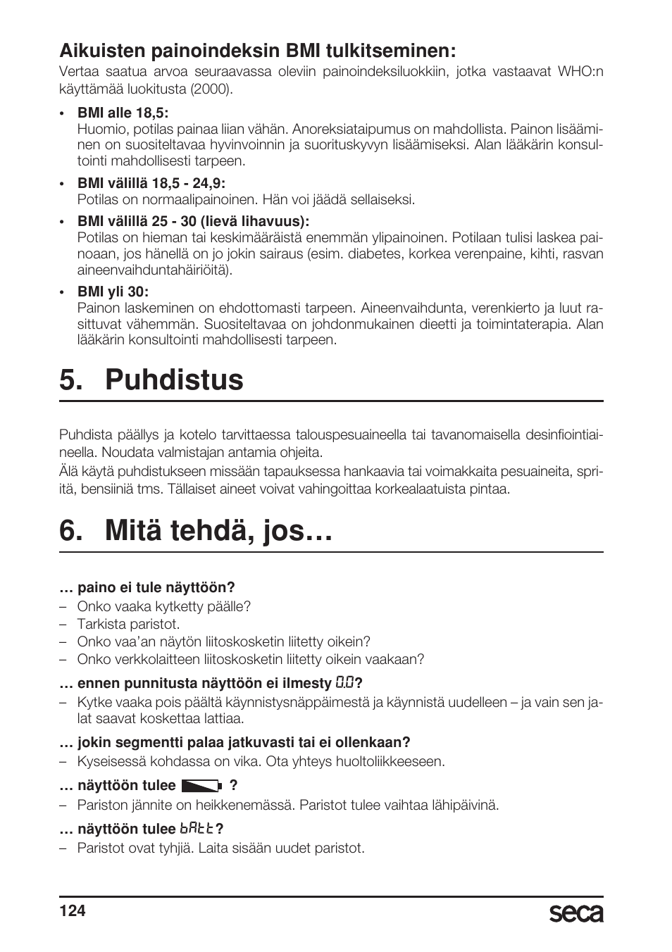 Aikuisten painoindeksin bmi tulkitseminen, Puhdistus, Mitä tehdä, jos | Seca 899 User Manual | Page 124 / 188