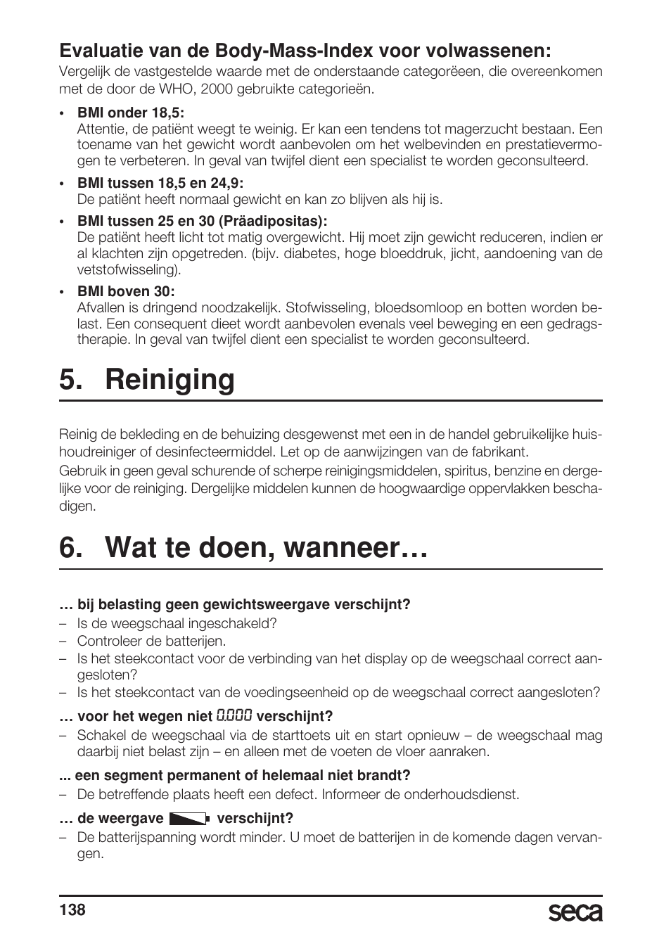 Evaluatie van de body-mass-index voor volwassenen, Reiniging, Wat te doen, wanneer | Seca 899 User Manual | Page 138 / 188