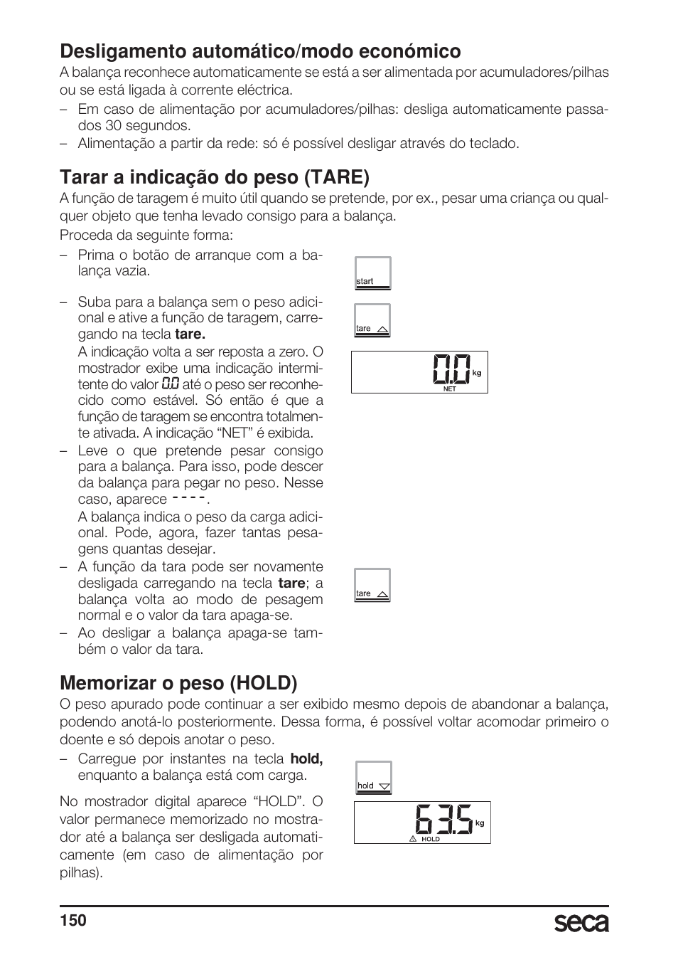 Desligamento automático/modo económico, Tarar a indicação do peso (tare), Memorizar o peso (hold) | Seca 899 User Manual | Page 150 / 188