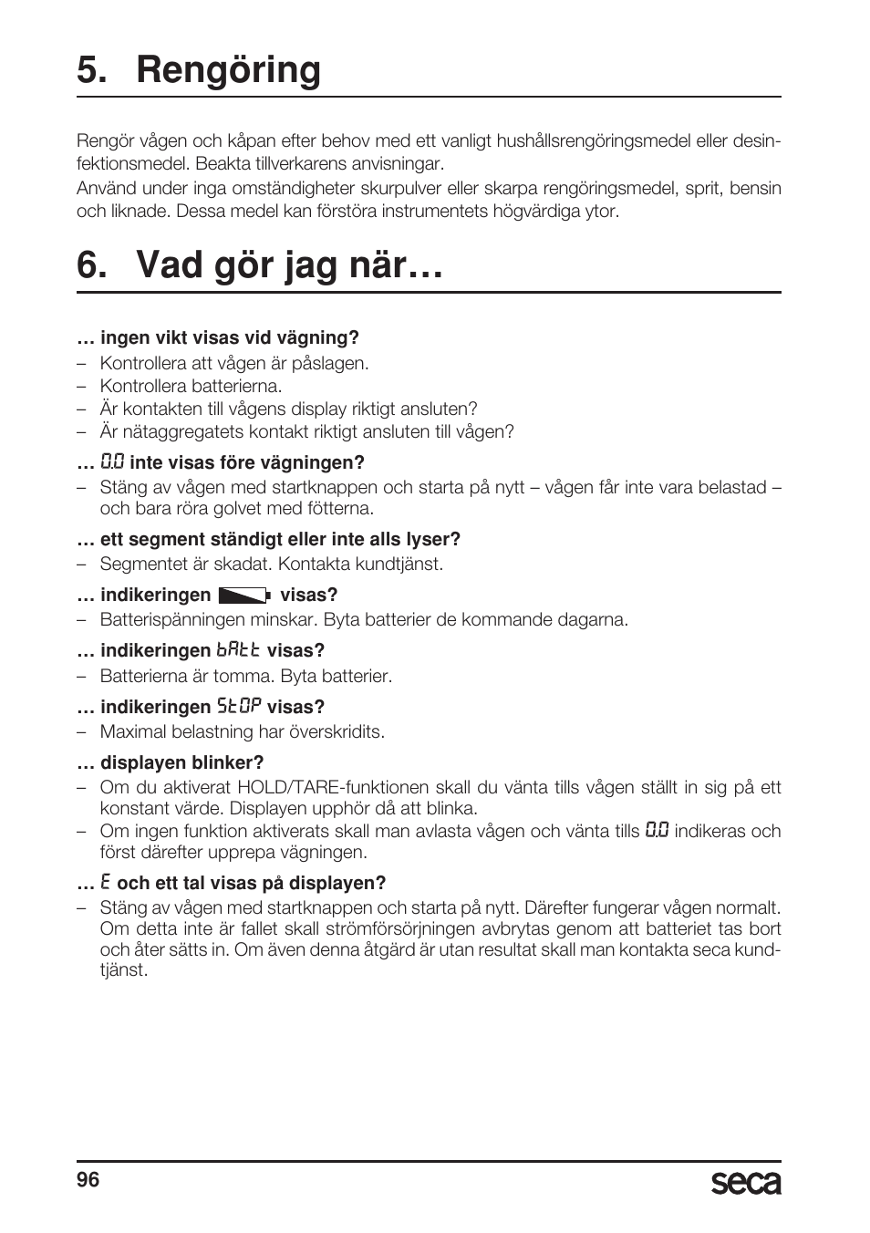 Rengöring, Vad gör jag när | Seca 899 User Manual | Page 96 / 188