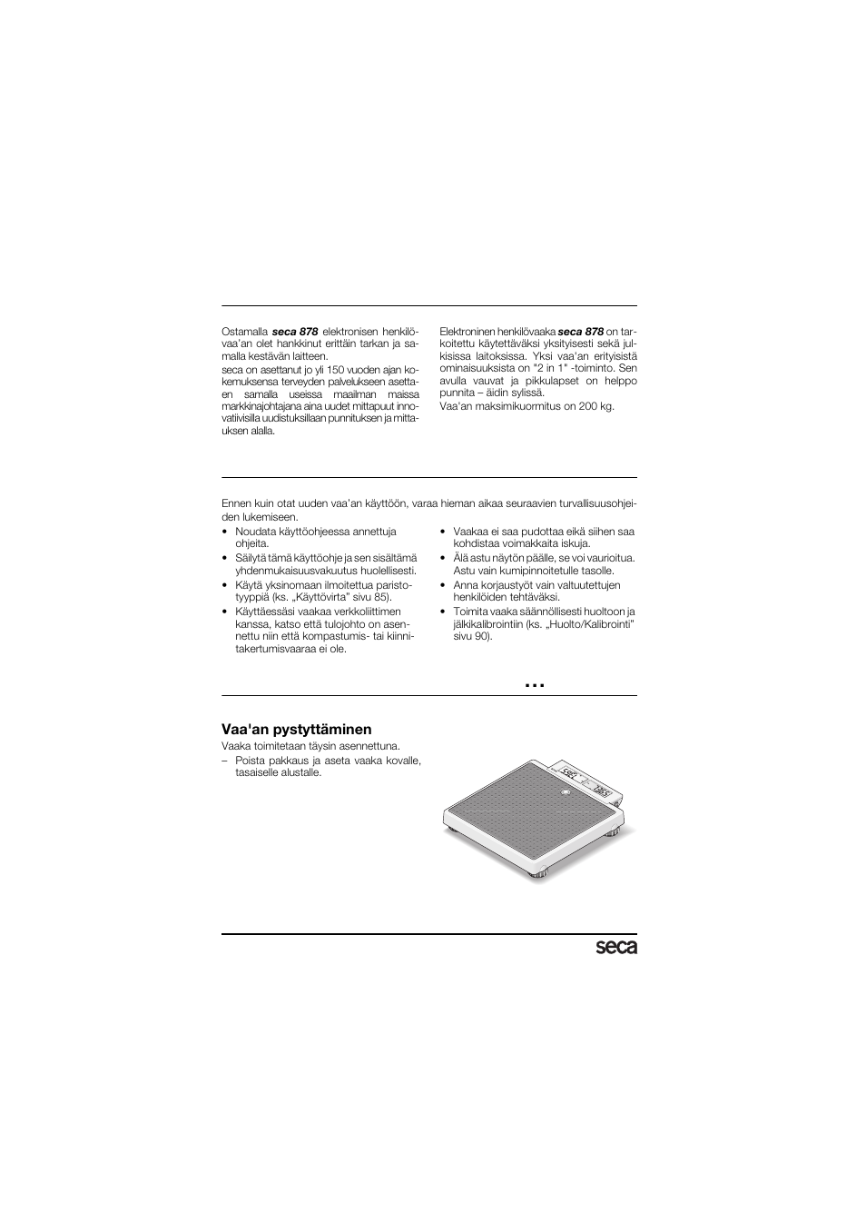 Sydämelliset onnittelut, Turvallisuus, Ennen kuin käytät vaakaa | Vaa'an pystyttäminen | Seca 878 User Manual | Page 84 / 139