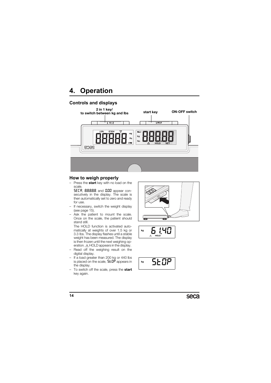Operation, Controls and displays, How to weigh properly | St0p | Seca 874 User Manual | Page 14 / 65