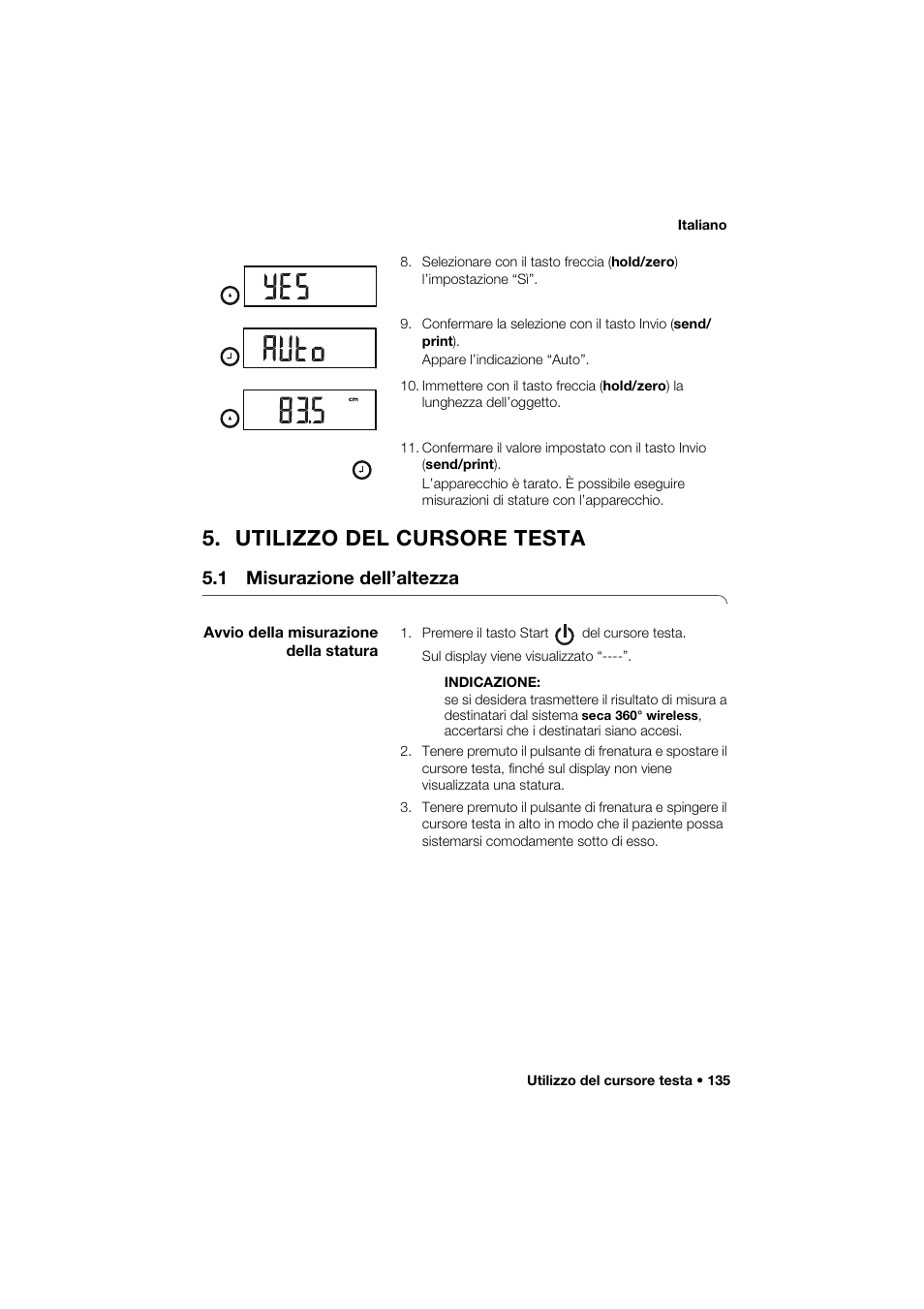 Utilizzo del cursore testa, 1 misurazione dell’altezza, Avvio della misurazione della statura | Seca 264 User Manual | Page 135 / 275