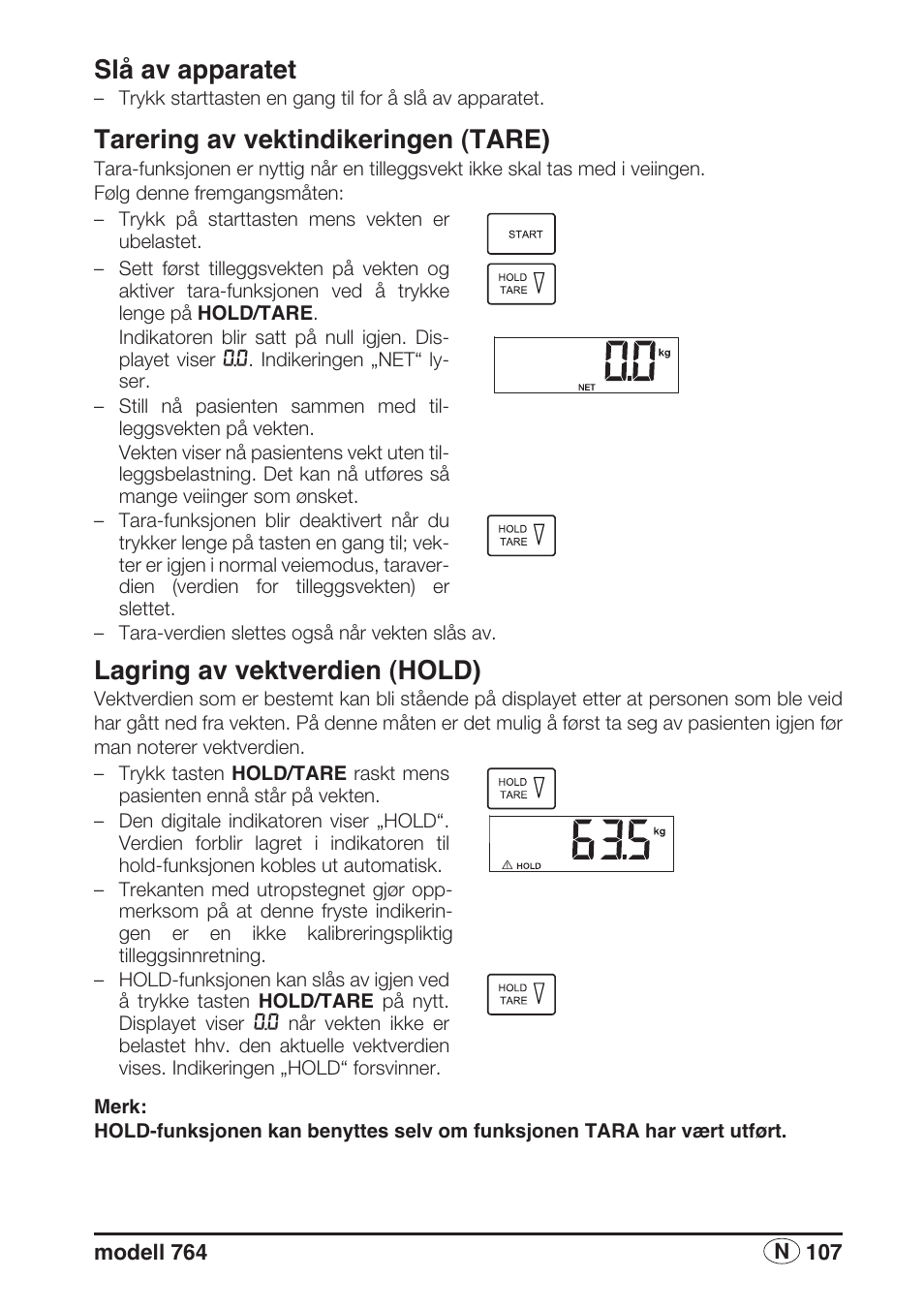 Slå av apparatet, Tarering av vektindikeringen (tare), Lagring av vektverdien (hold) | Seca 764 User Manual | Page 107 / 189