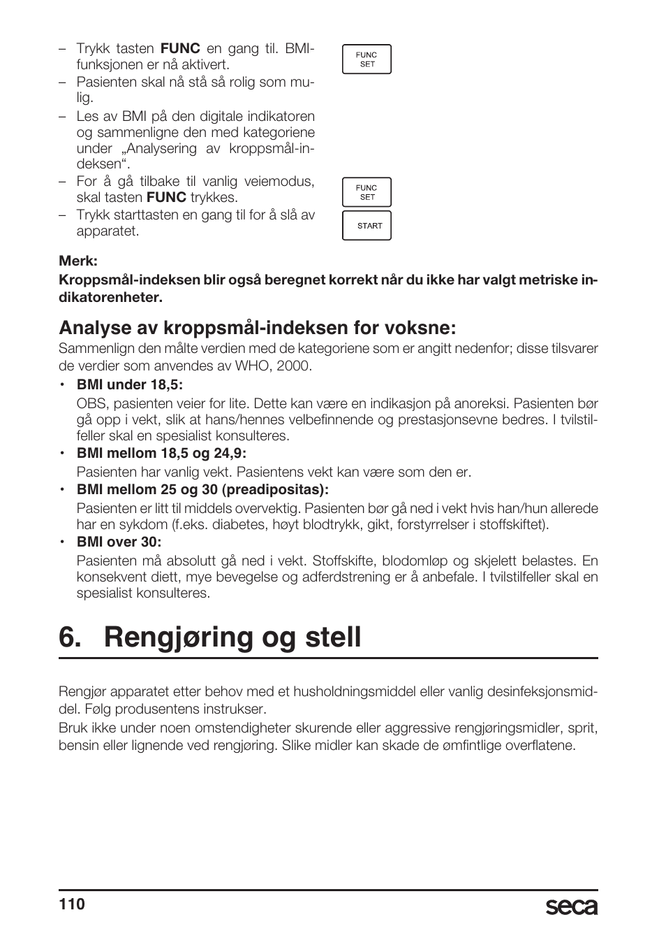 Analyse av kroppsmål-indeksen for voksne, Rengjøring og stell | Seca 764 User Manual | Page 110 / 189