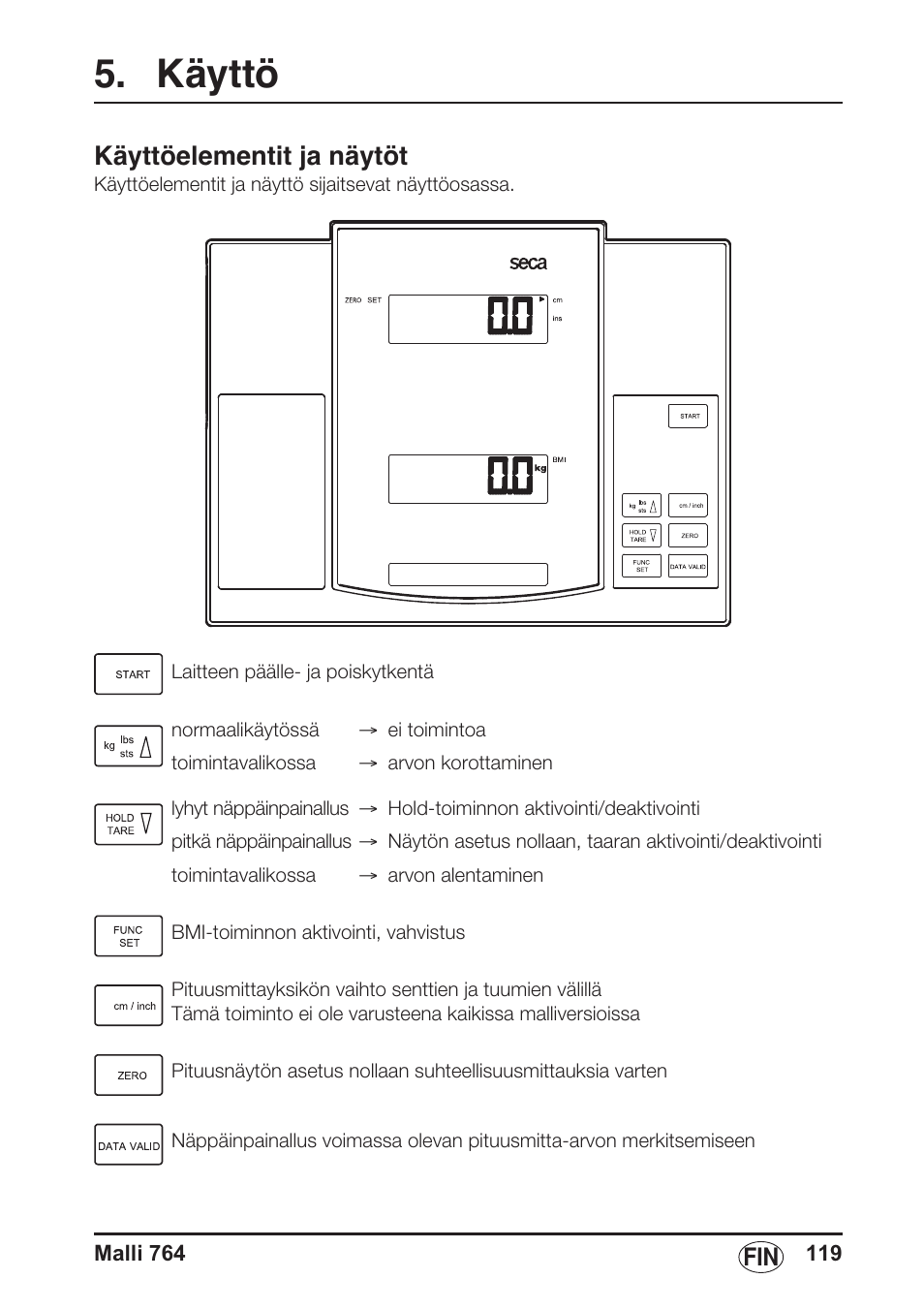 Käyttö, Käyttöelementit ja näytöt | Seca 764 User Manual | Page 119 / 189