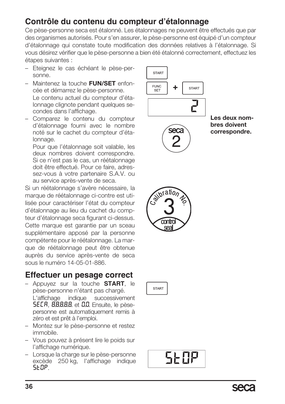 Contrôle du contenu du compteur d’étalonnage, Effectuer un pesage correct | Seca 764 User Manual | Page 36 / 189