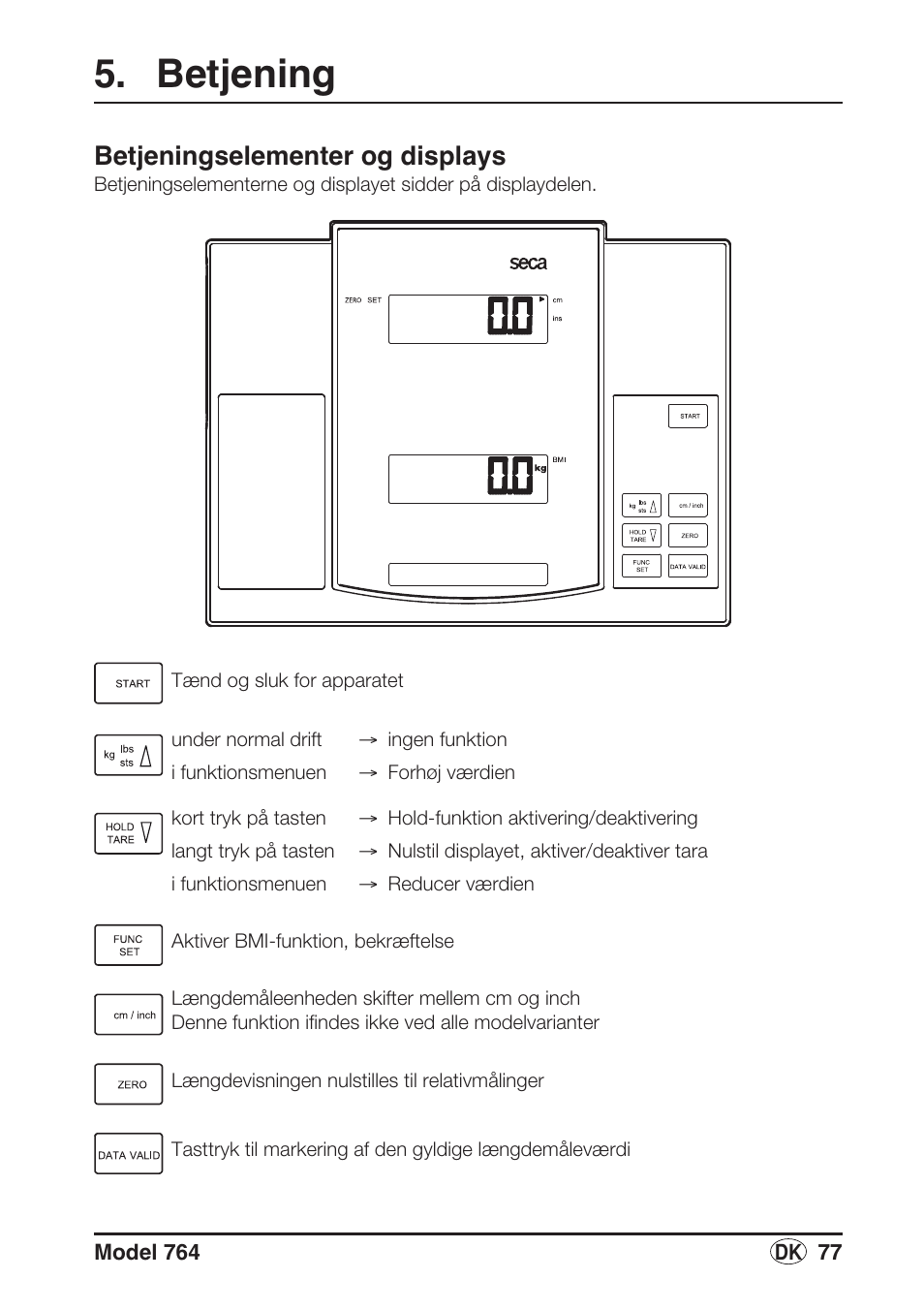 Betjening, Betjeningselementer og displays | Seca 764 User Manual | Page 77 / 189