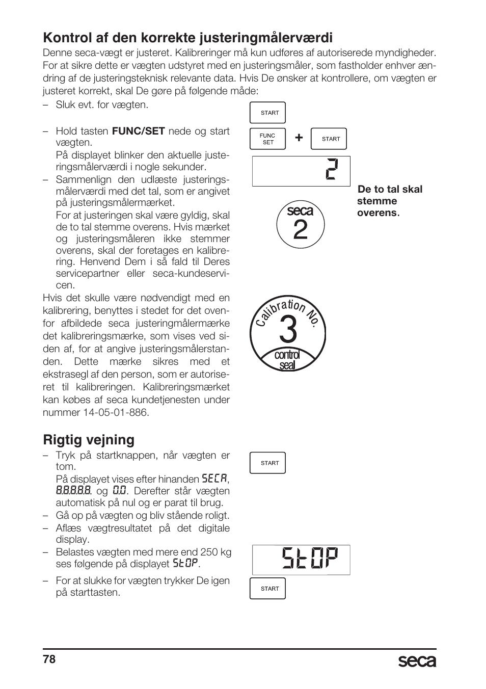 Kontrol af den korrekte justeringmålerværdi, Rigtig vejning | Seca 764 User Manual | Page 78 / 189