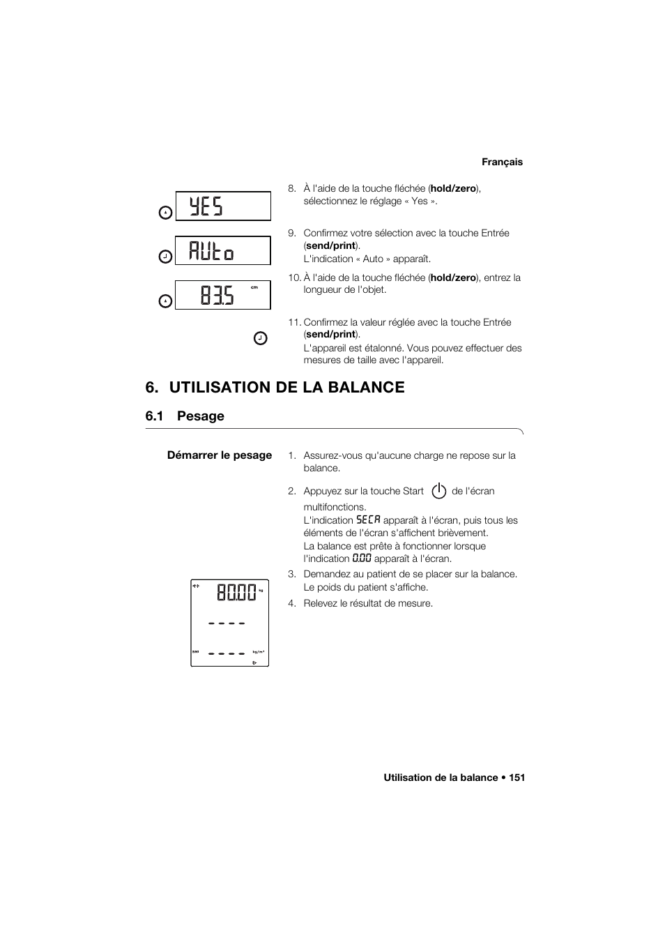 Utilisation de la balance, 1 pesage, Démarrer le pesage | Seca 285 User Manual | Page 151 / 451
