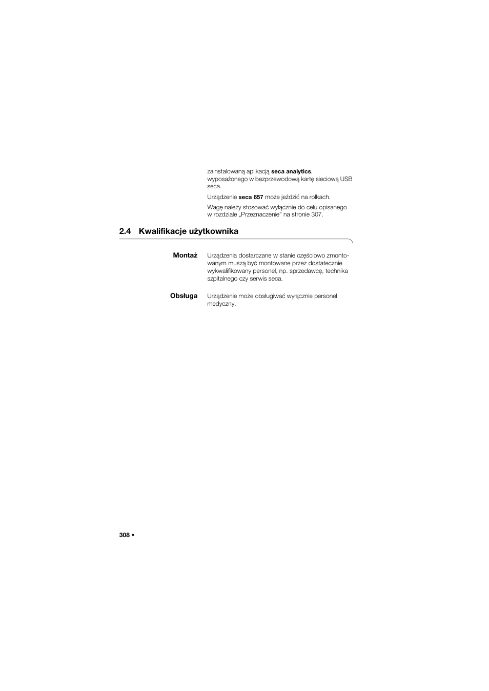 4 kwalifikacje użytkownika, Montaż, Obsługa | Seca 657 User Manual | Page 308 / 357